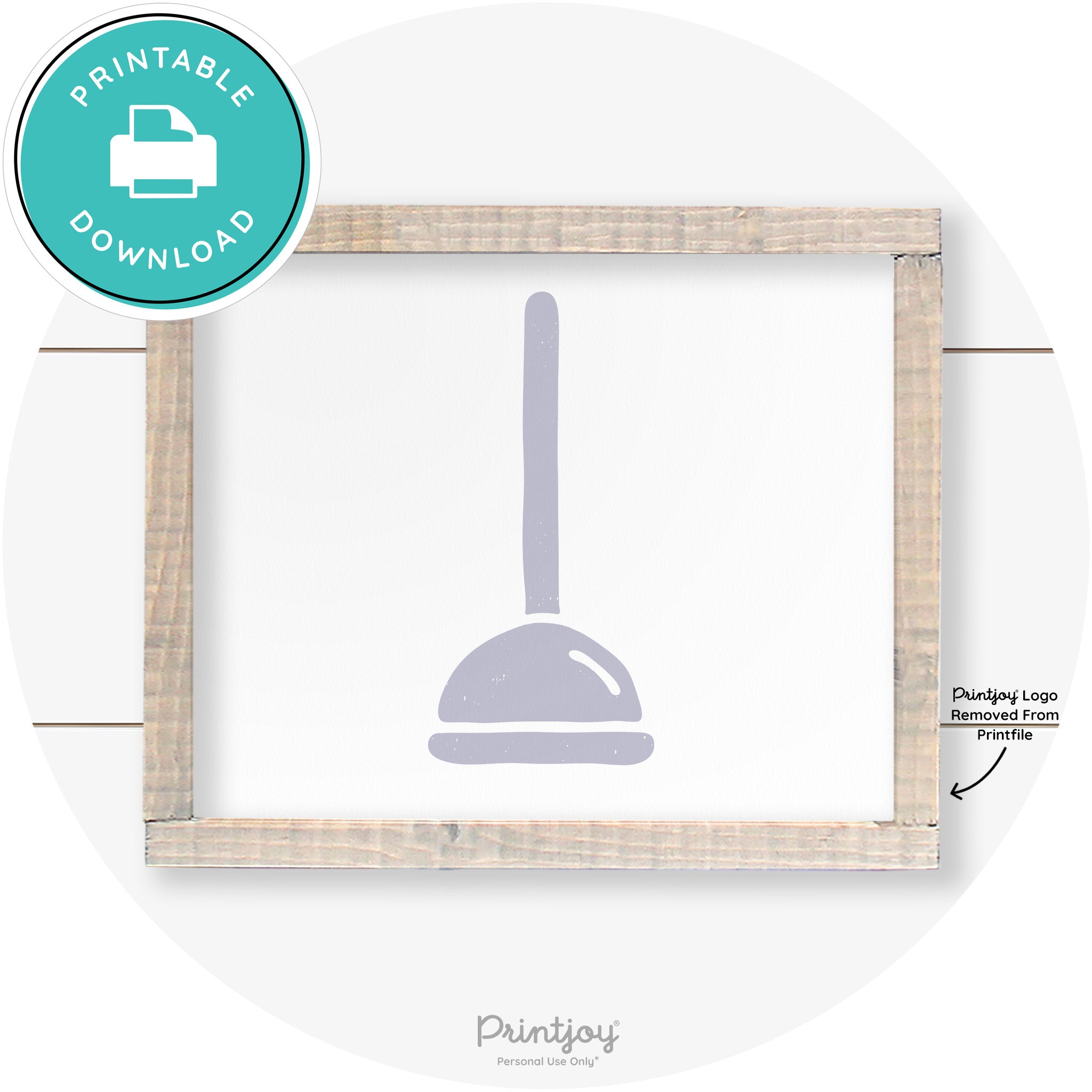 Toilet Plunger Bathroom Sign Farmhouse Wall Art Decor Free Printable