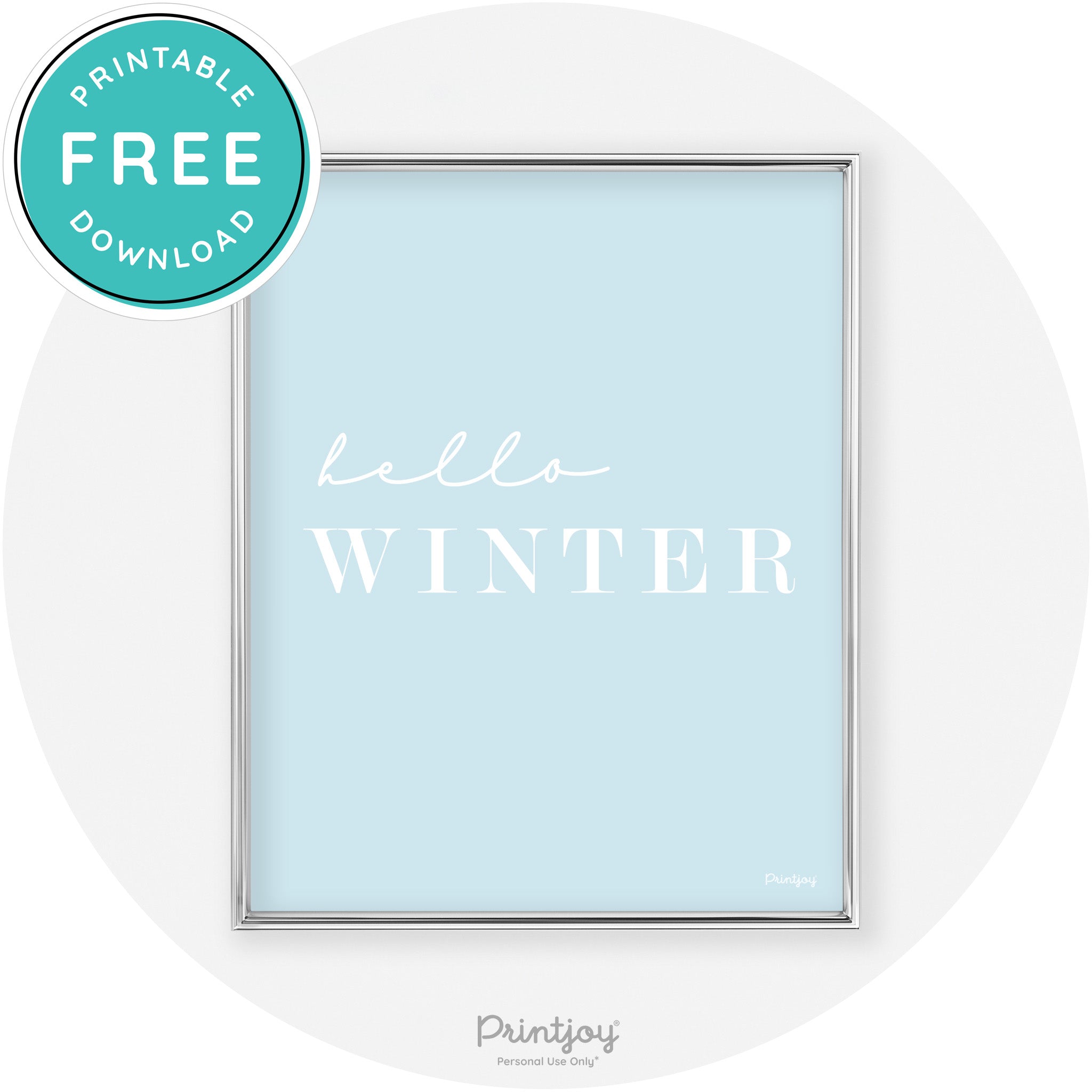 Hello Winter Cute Seasonal Modern Chic Wall Art Decor Free Printable