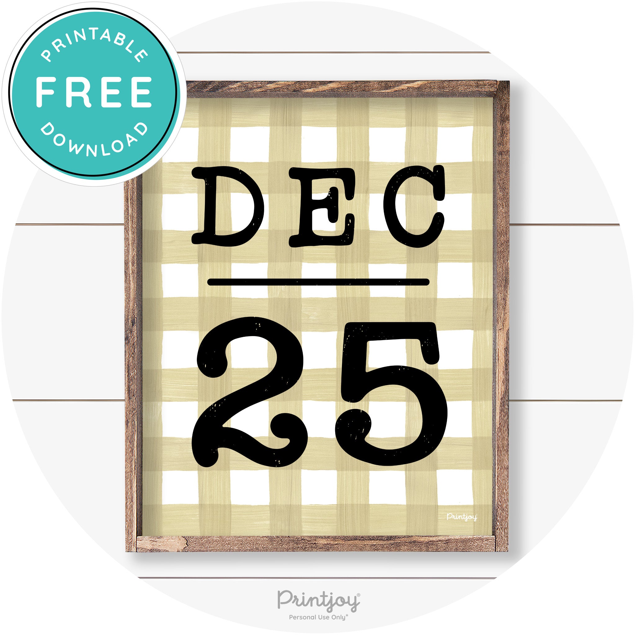 Dec 25 Christmas Rustic Farmhouse Wall Art Decor Free Printable
