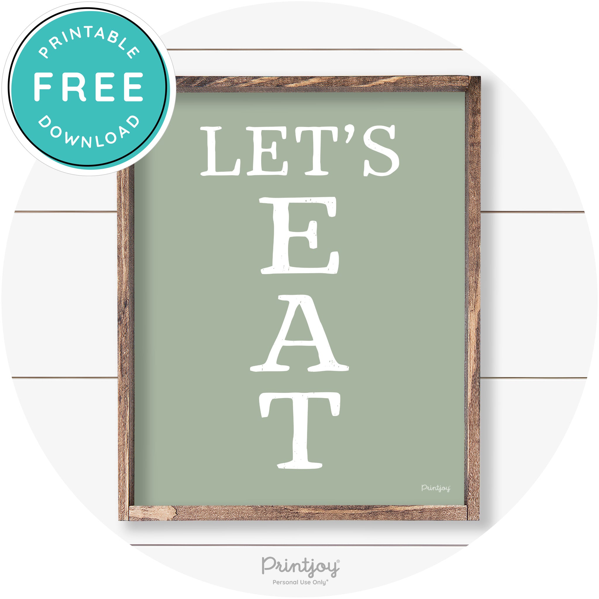 Let's Eat Kitchen Sign Rustic Farmhouse Wall Art Decor Free Printable