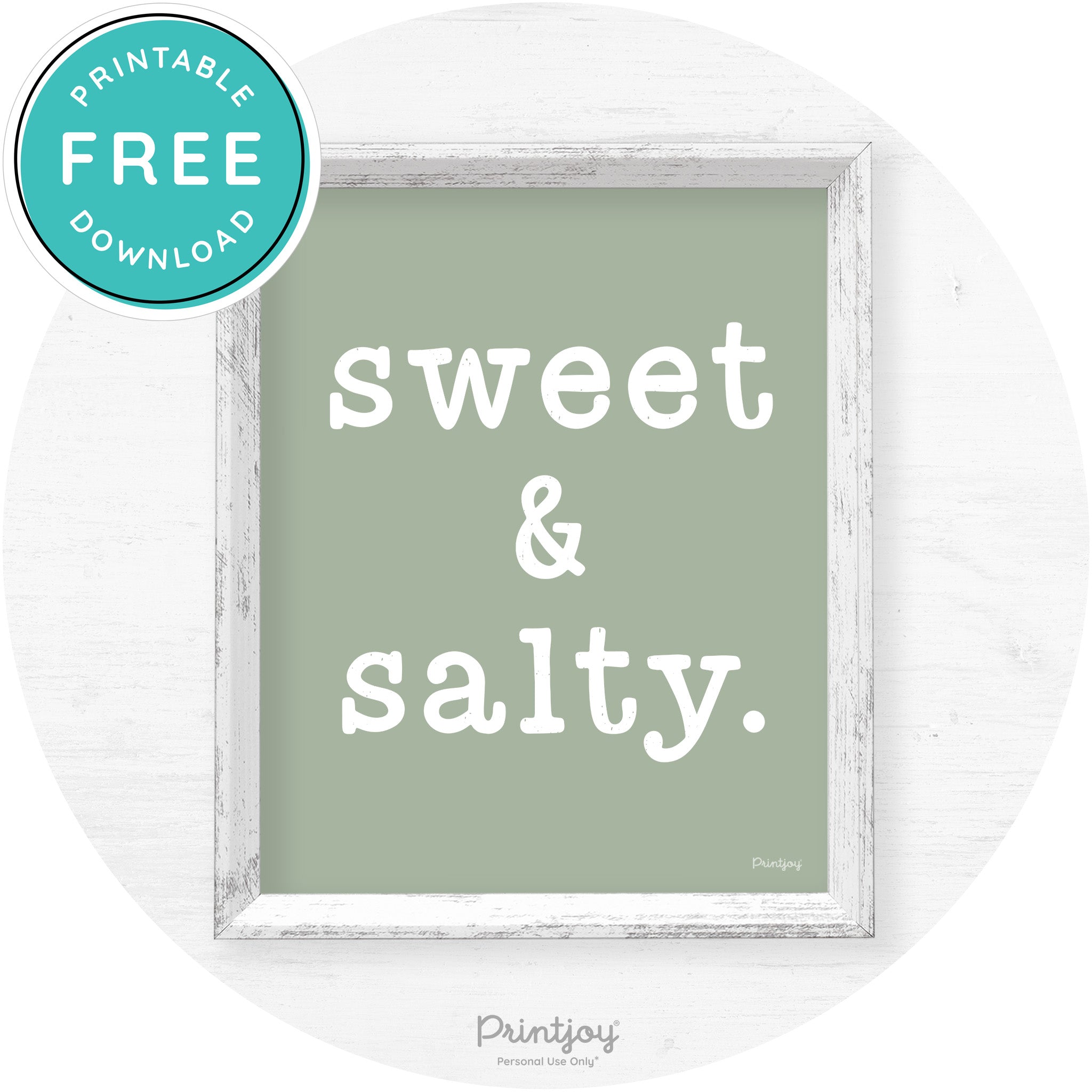 Sweet & Salty Southern Kitchen Farmhouse Wall Art Free Printable