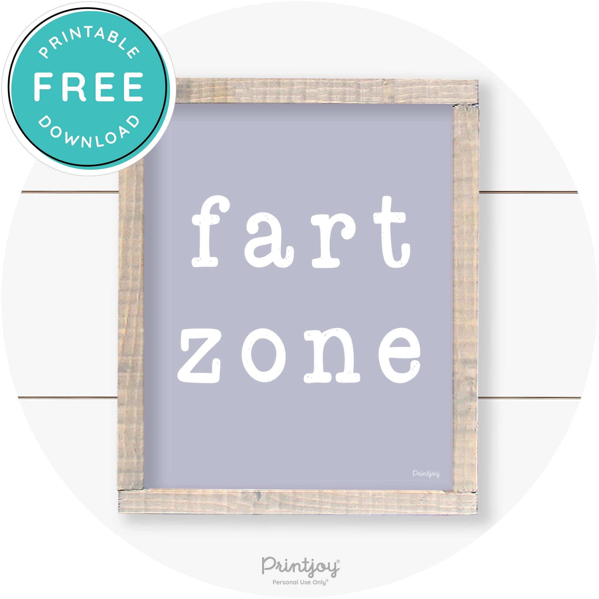 Fart Zone Funny Farmhouse Bathroom Wall Art Decor Free Printable