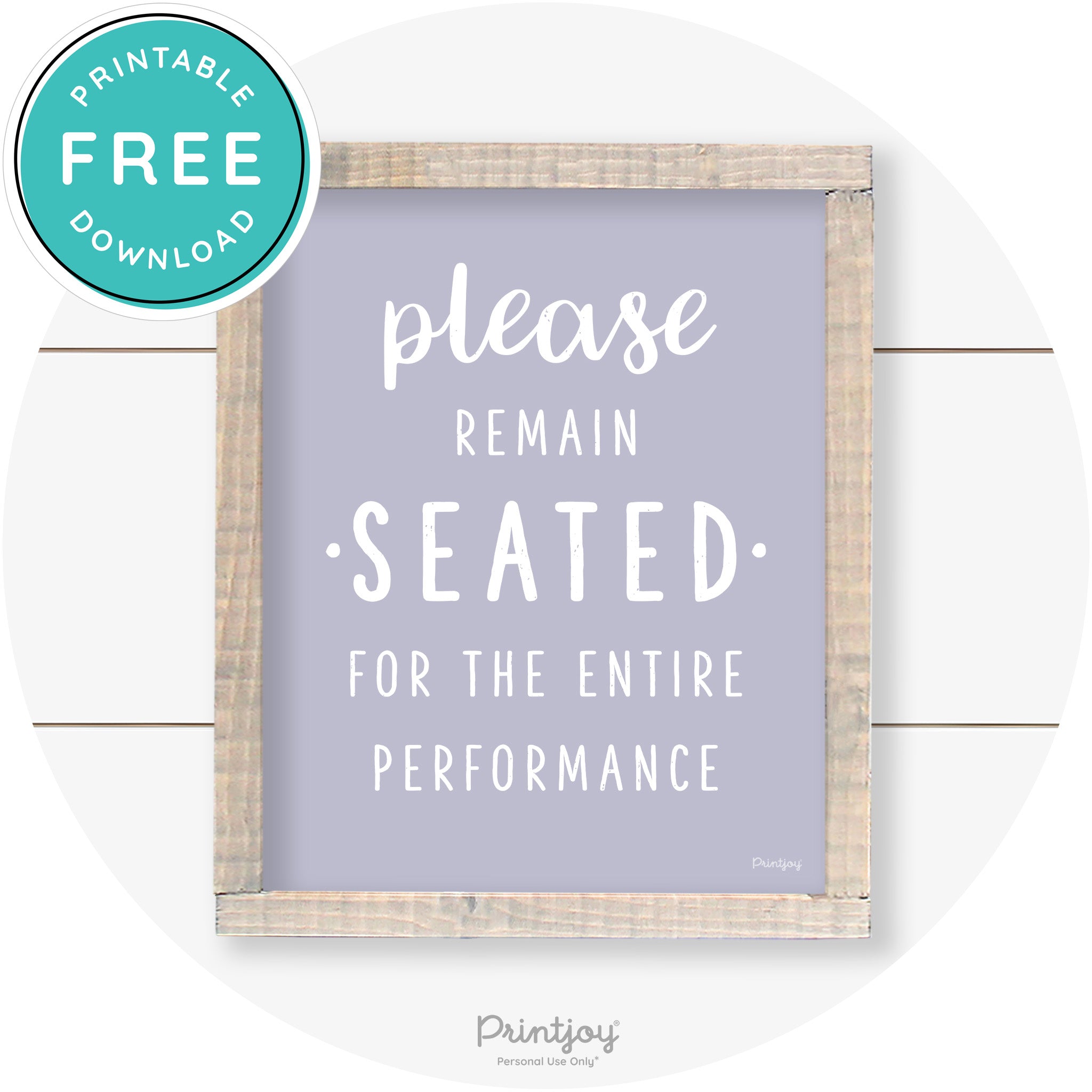 Please Remain Seated Funny Bathroom Farmhouse Art Free Printable