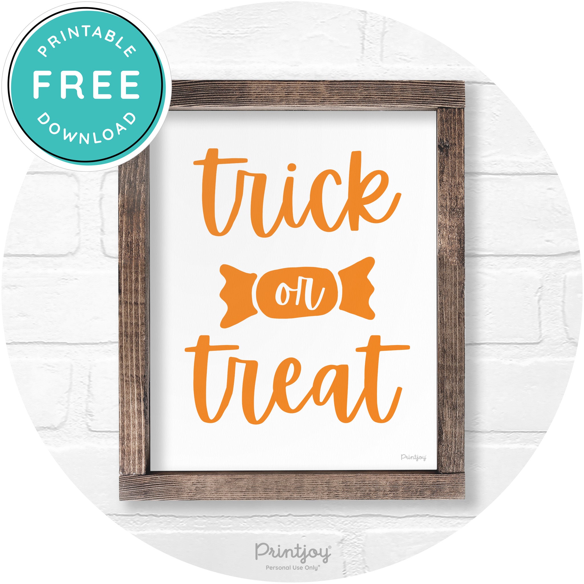 Trick Or Treat Halloween Rustic Farmhouse Wall Art Free Printable
