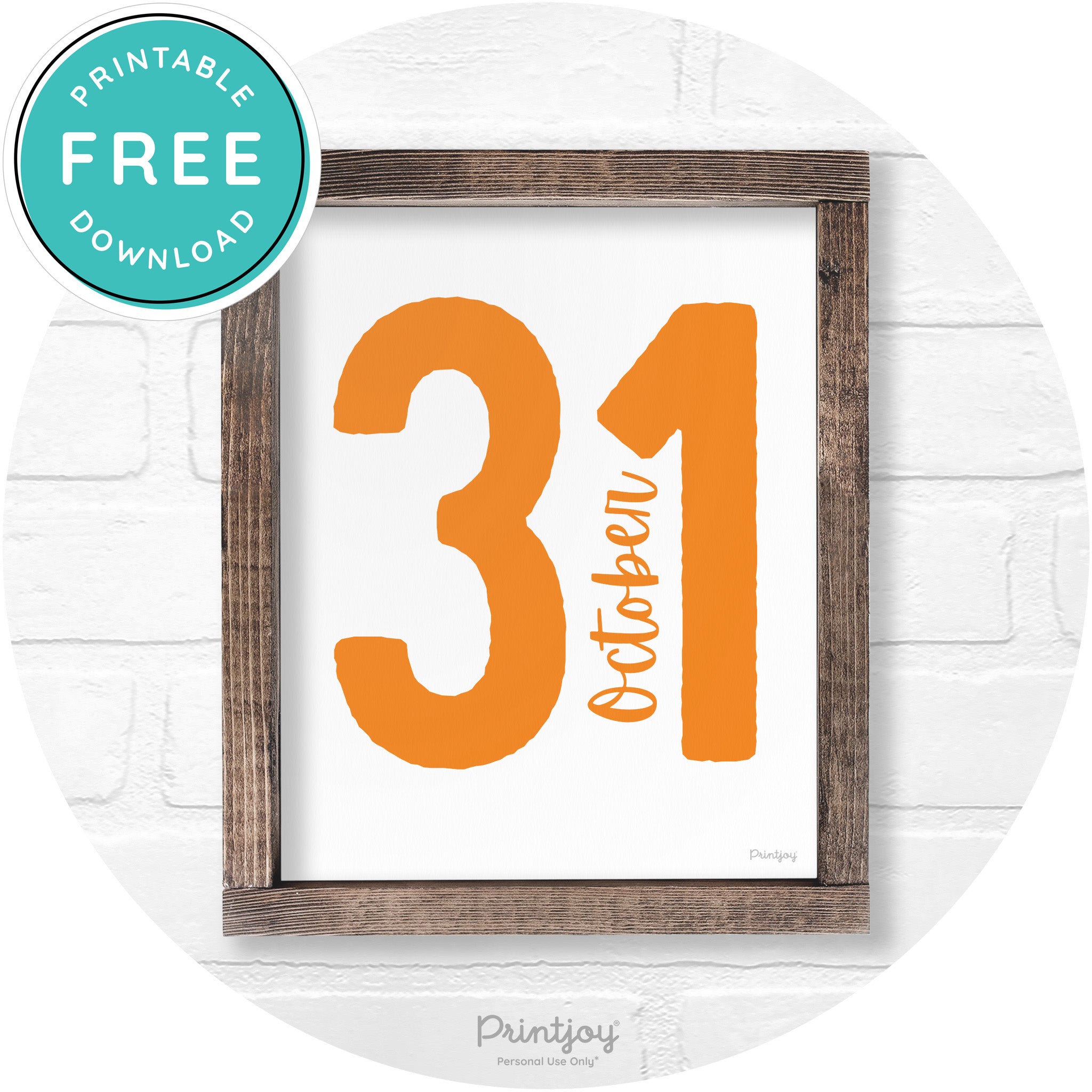 October 31 Halloween Rustic Farmhouse Wall Art Printable