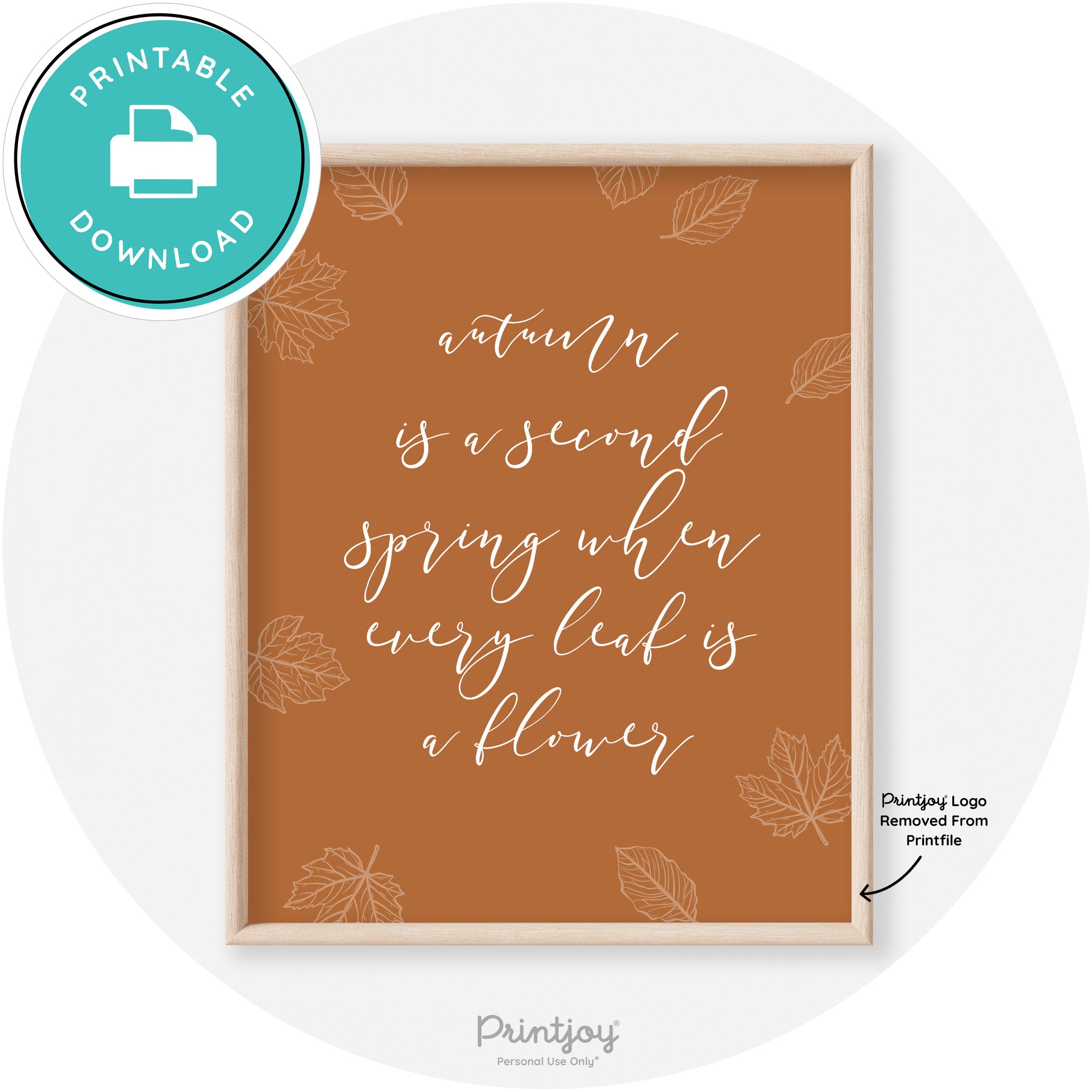 Fall Quote Autumn Leaf Flower Transitional Wall Art Free Printable - Printjoy