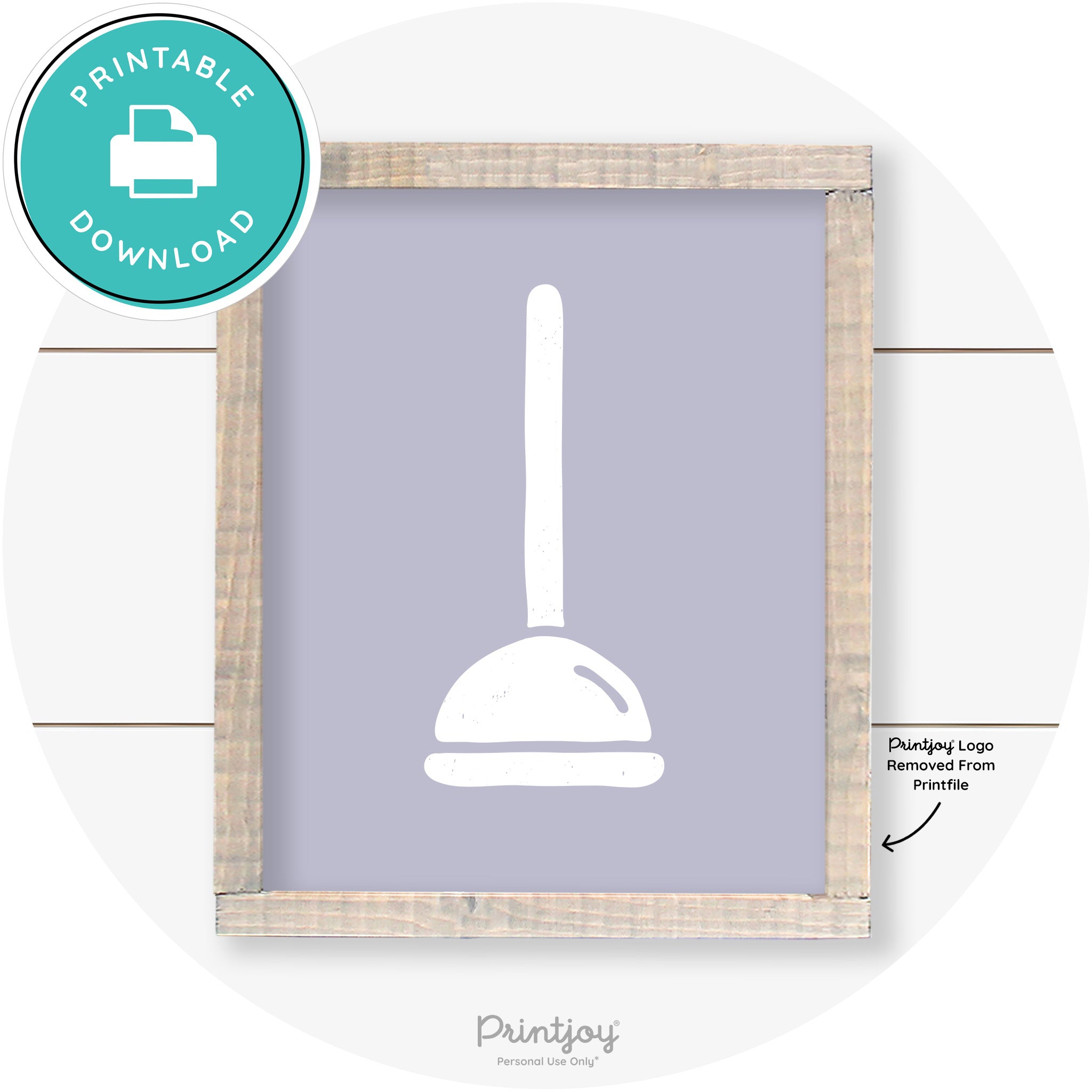 Toilet Plunger Bathroom Sign Farmhouse Wall Art Decor Free Printable