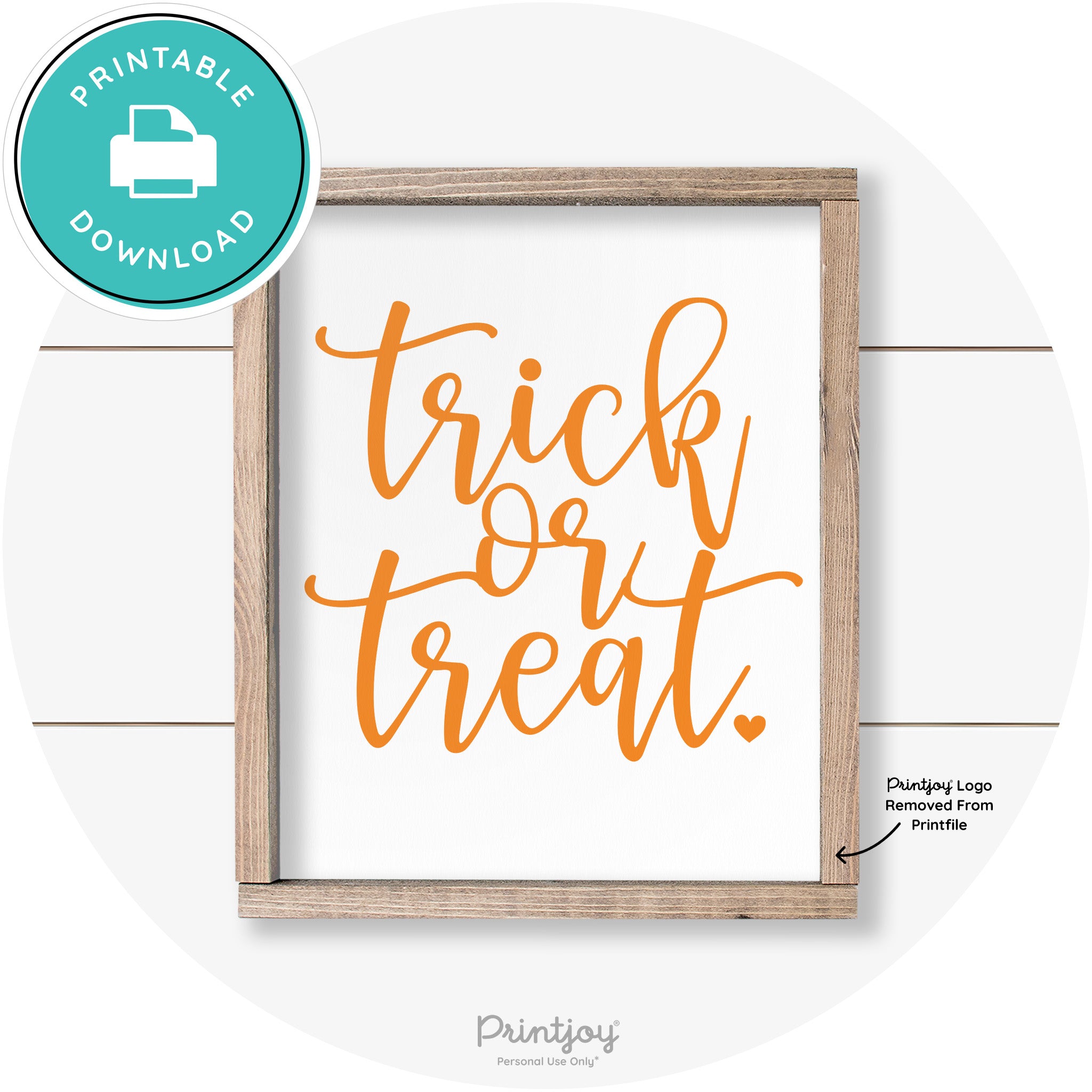 Halloween Cute Trick Or Treat Heart Farmhouse Wall Art Free Printable
