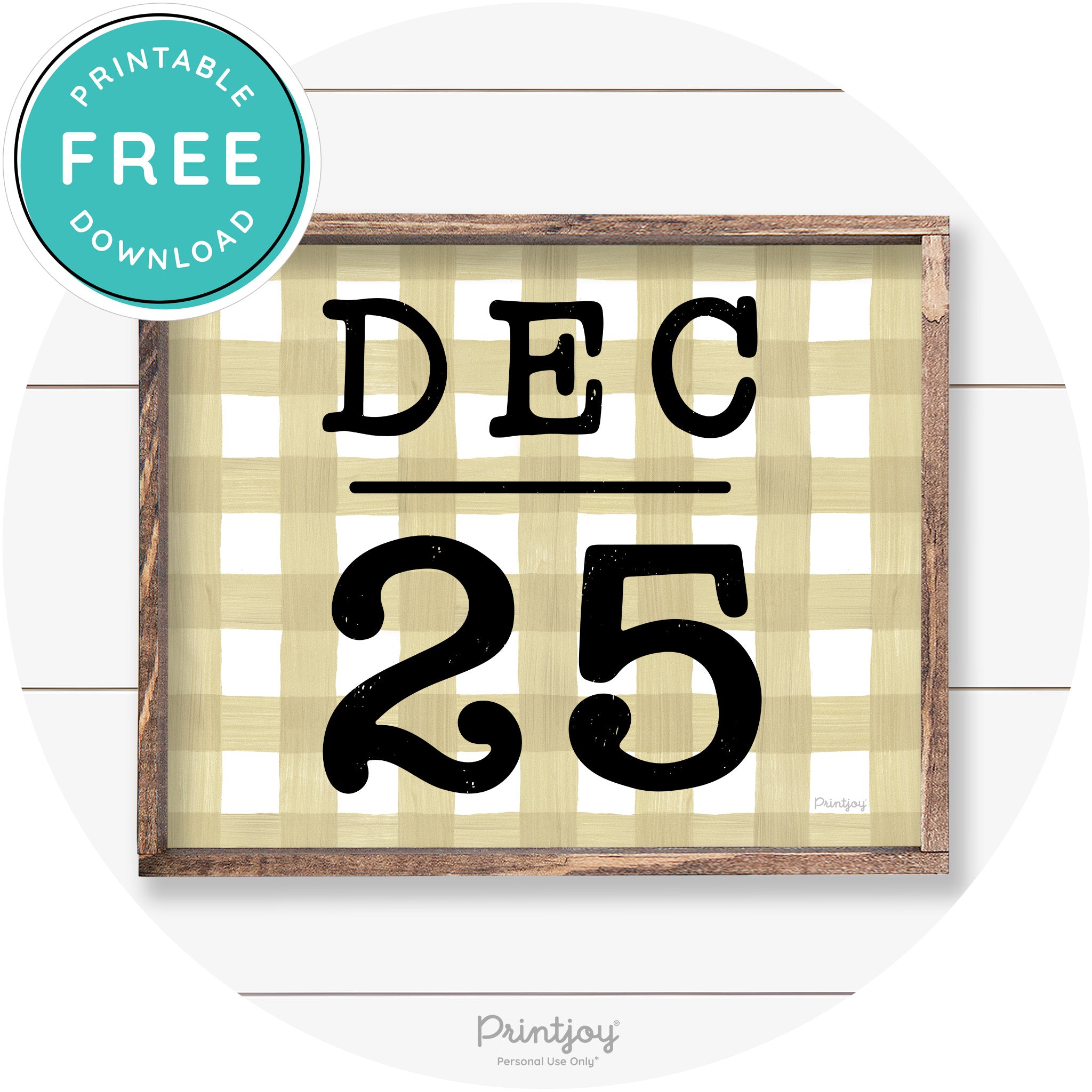 Dec 25 Christmas Rustic Farmhouse Wall Art Decor Free Printable