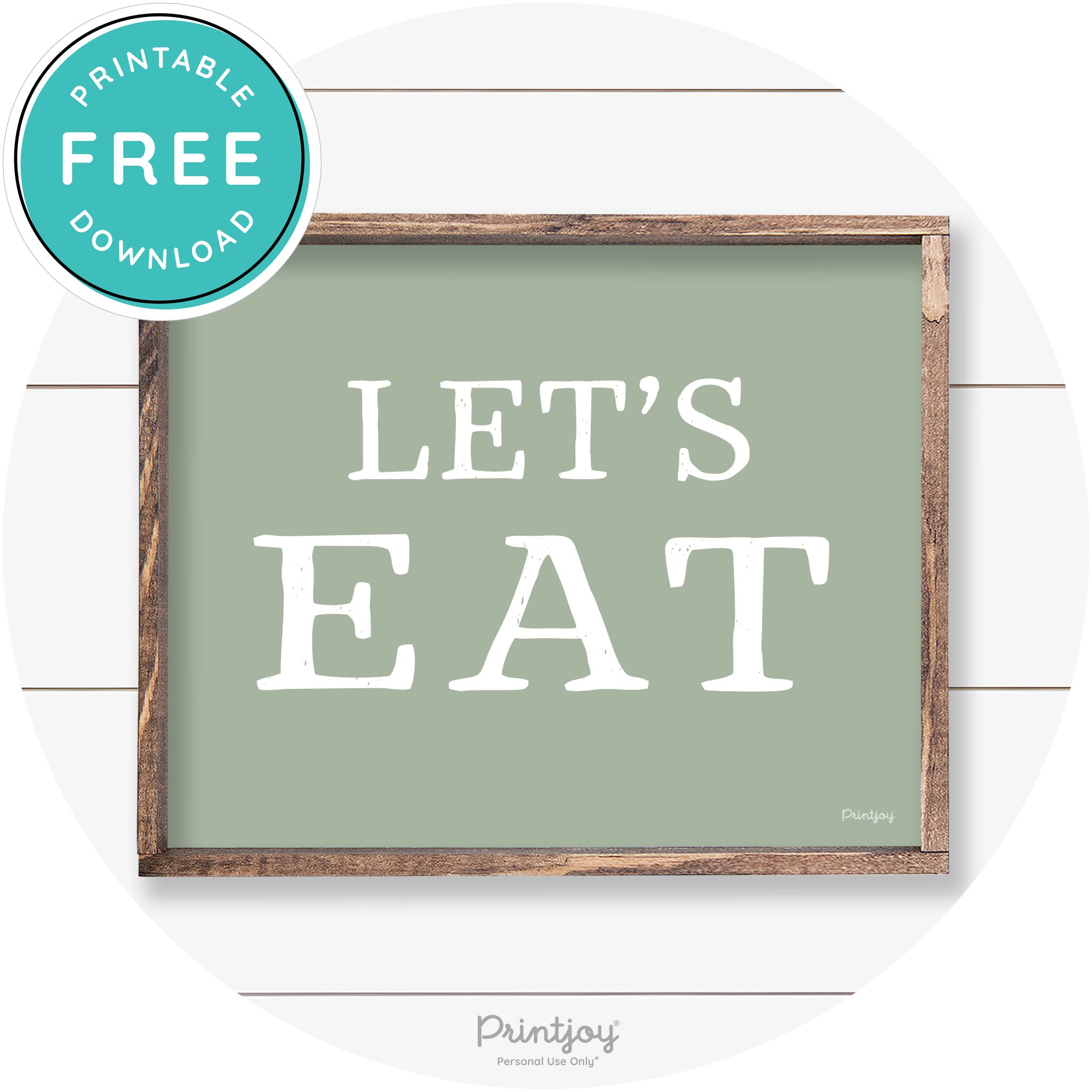 Let's Eat Kitchen Sign Rustic Farmhouse Wall Art Decor Free Printable