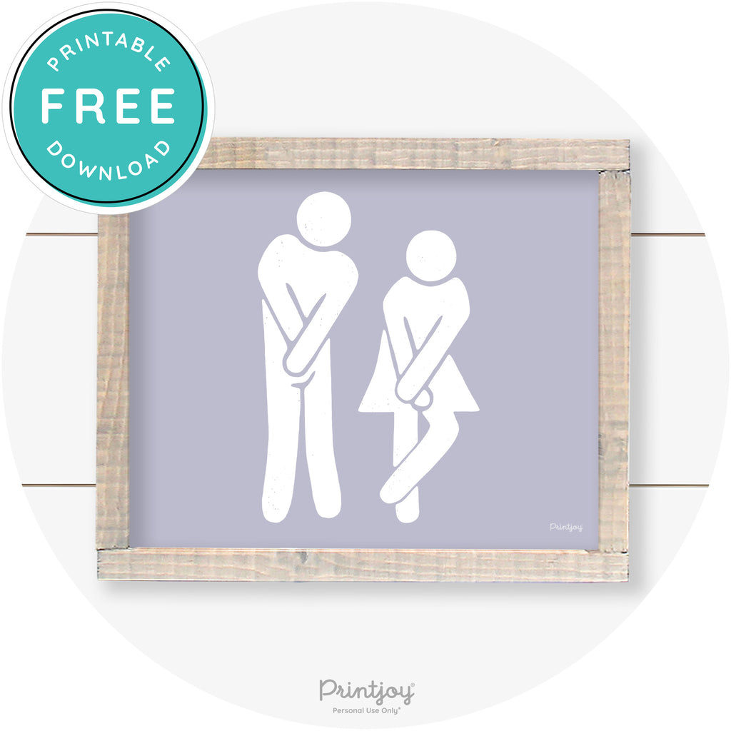 Potty Dance Gotta Go Sign Funny Farmhouse Wall Art Free Printable