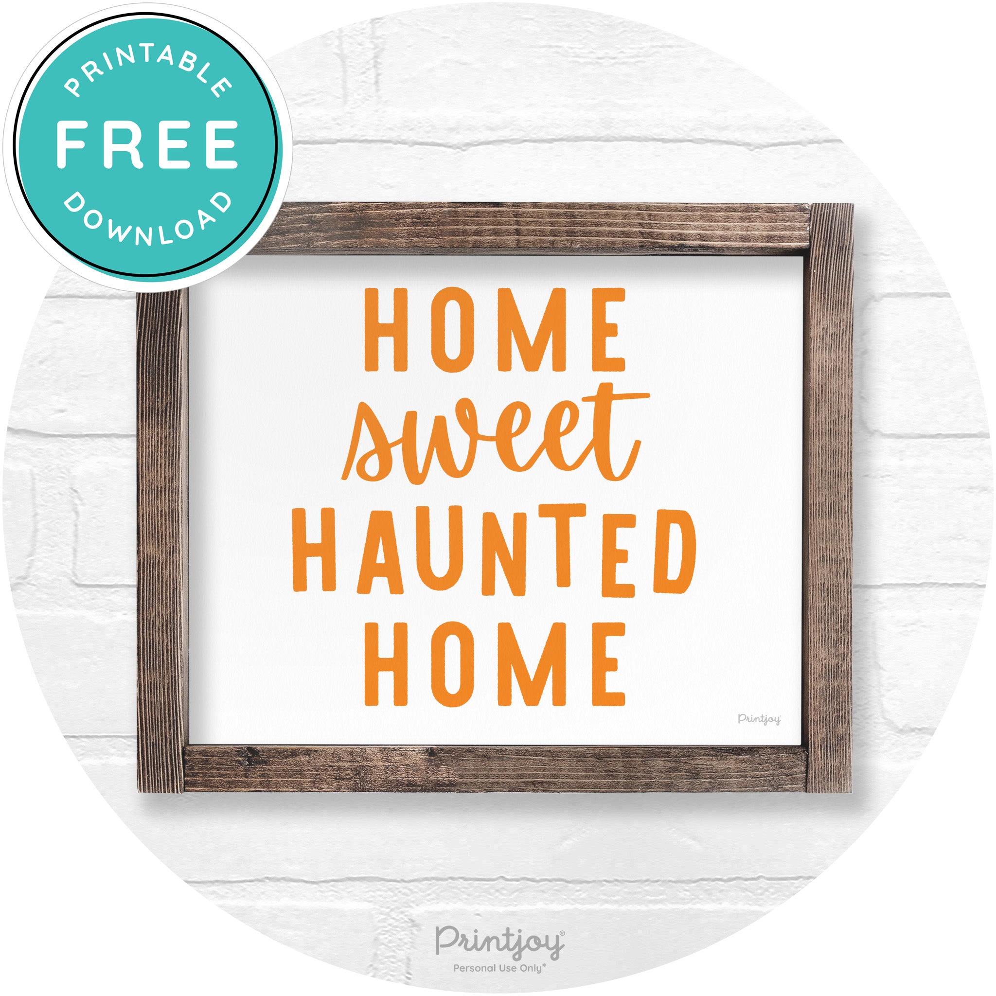Home Sweet Haunted Home Rustic Halloween Wall Art Printable