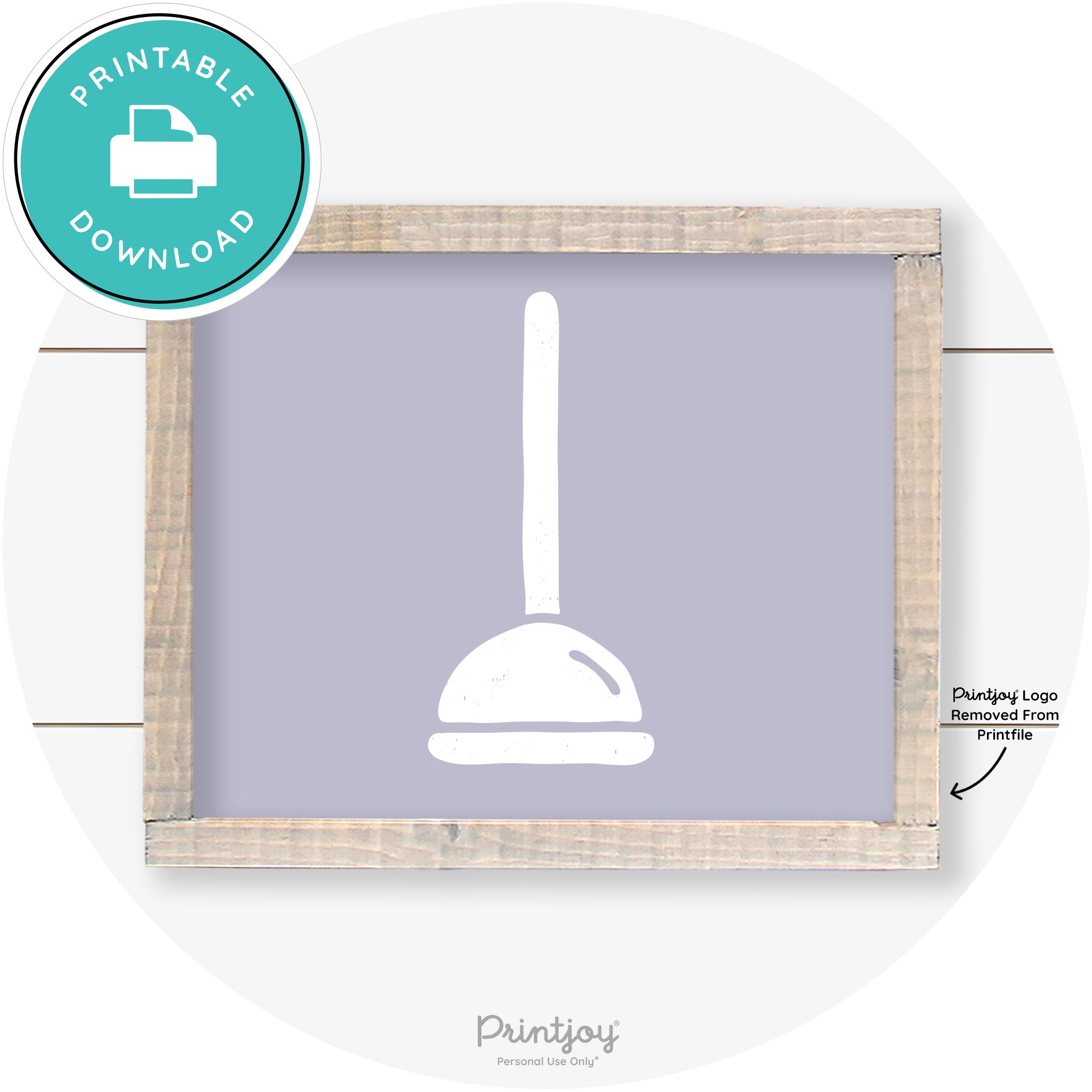 Toilet Plunger Bathroom Sign Farmhouse Wall Art Decor Free Printable