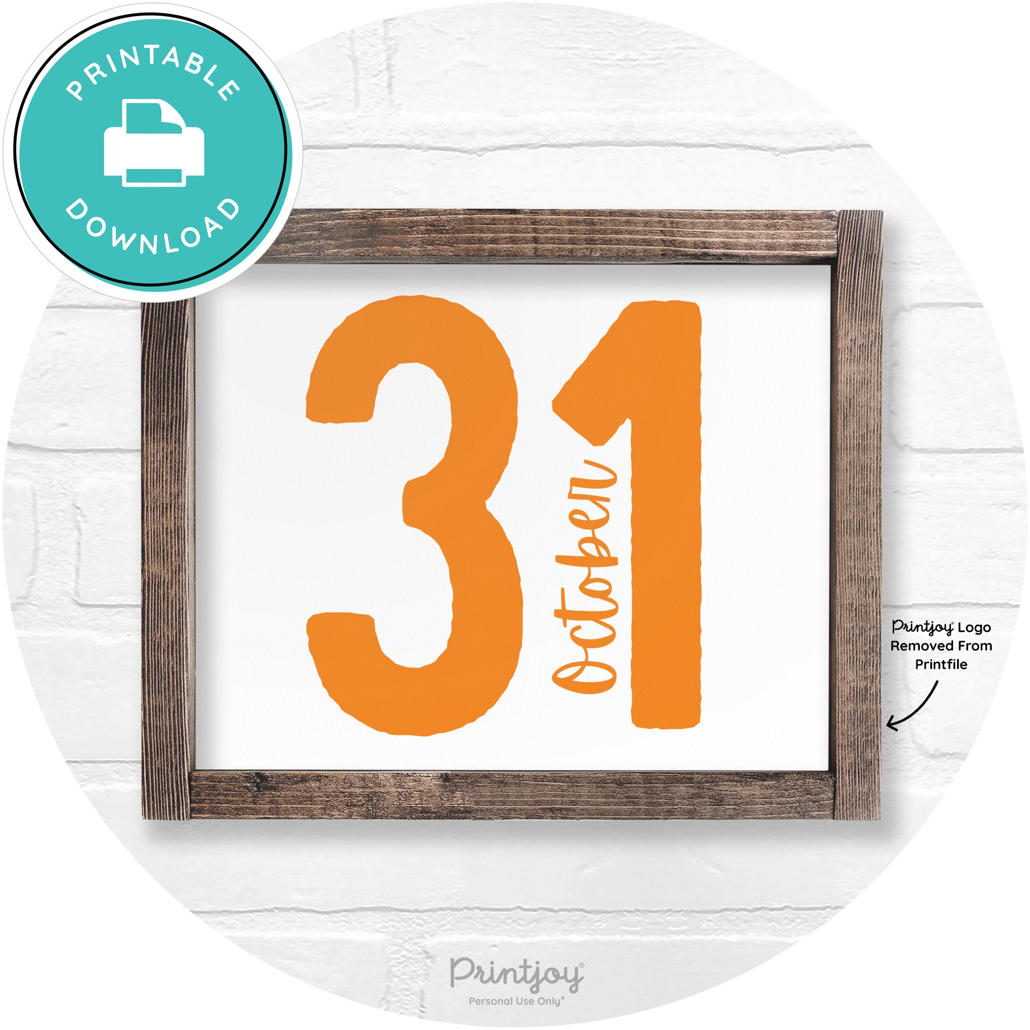 October 31 Halloween Rustic Farmhouse Wall Art Printable