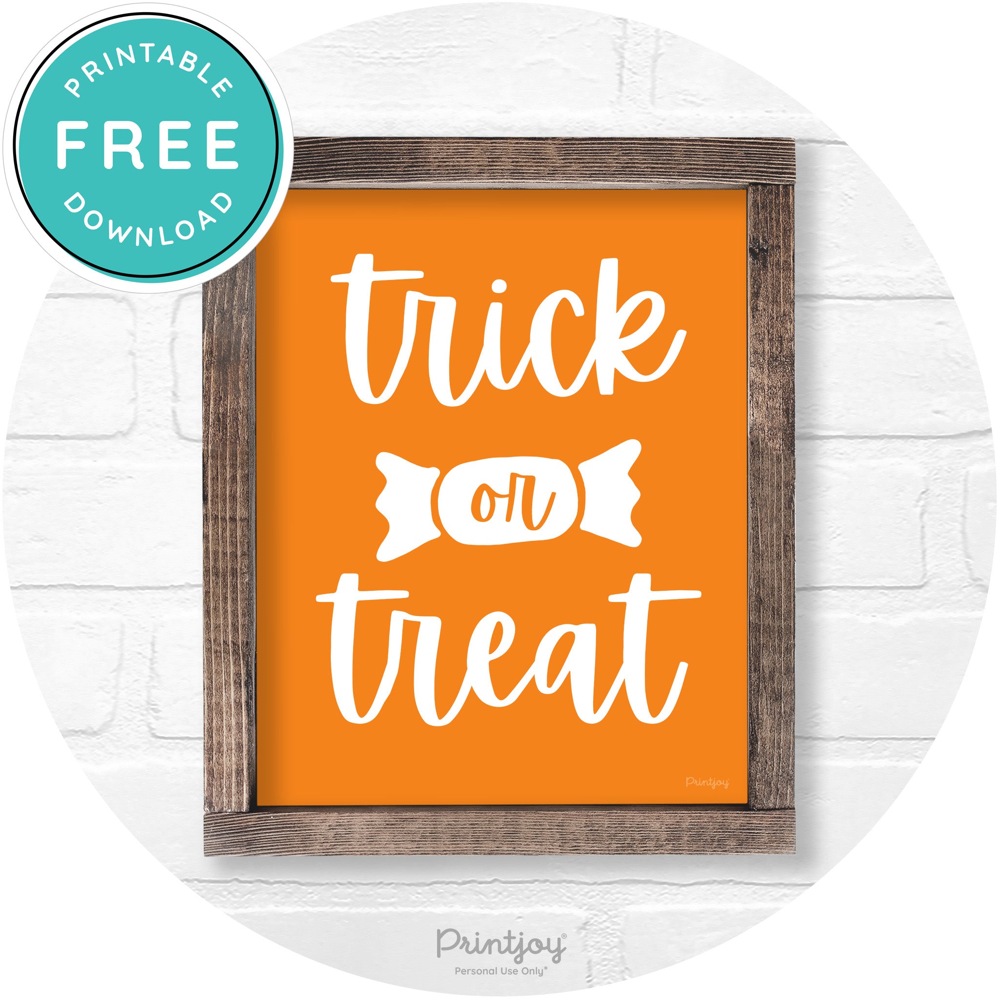 Trick Or Treat Halloween Rustic Farmhouse Wall Art Free Printable