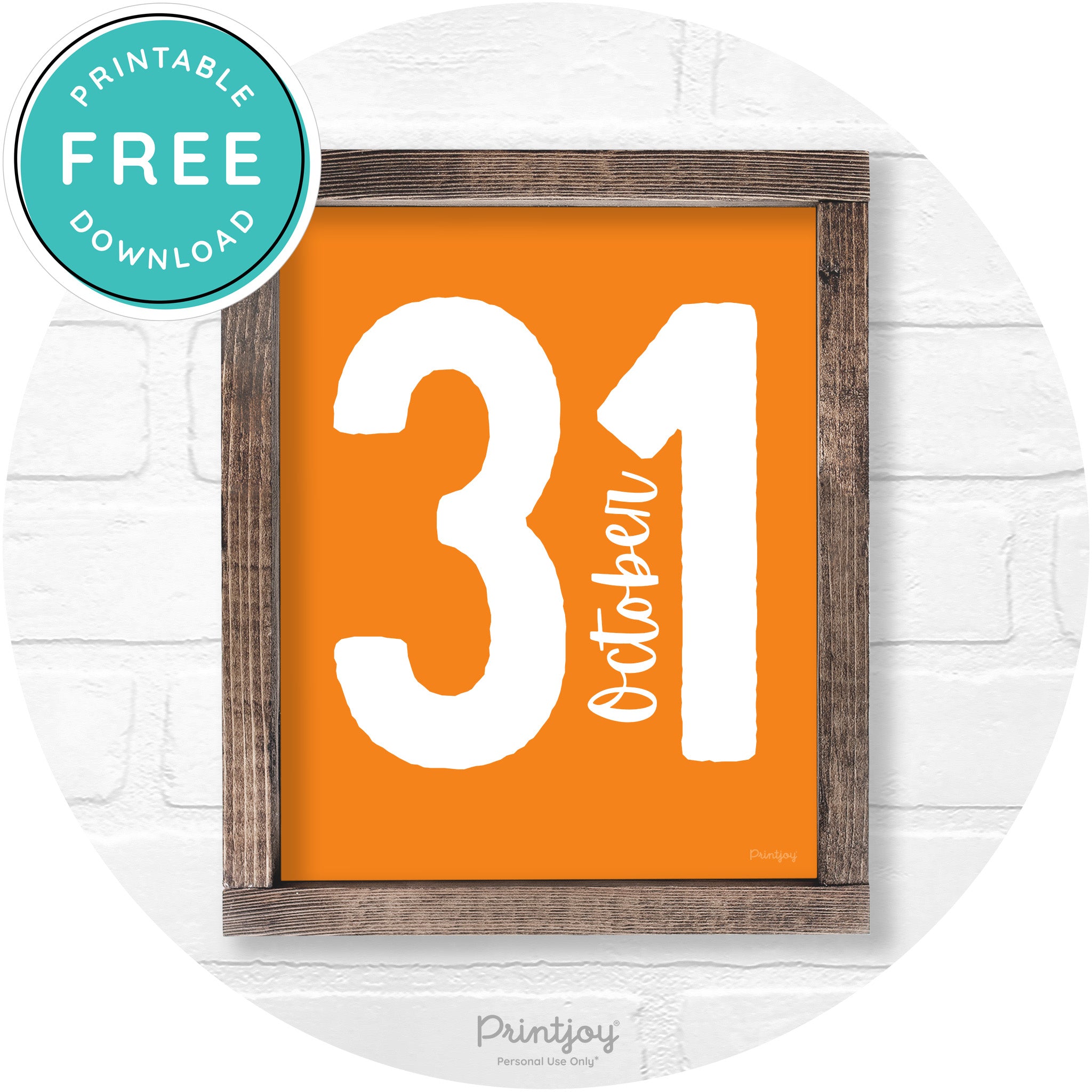 October 31 Halloween Rustic Farmhouse Wall Art Printable
