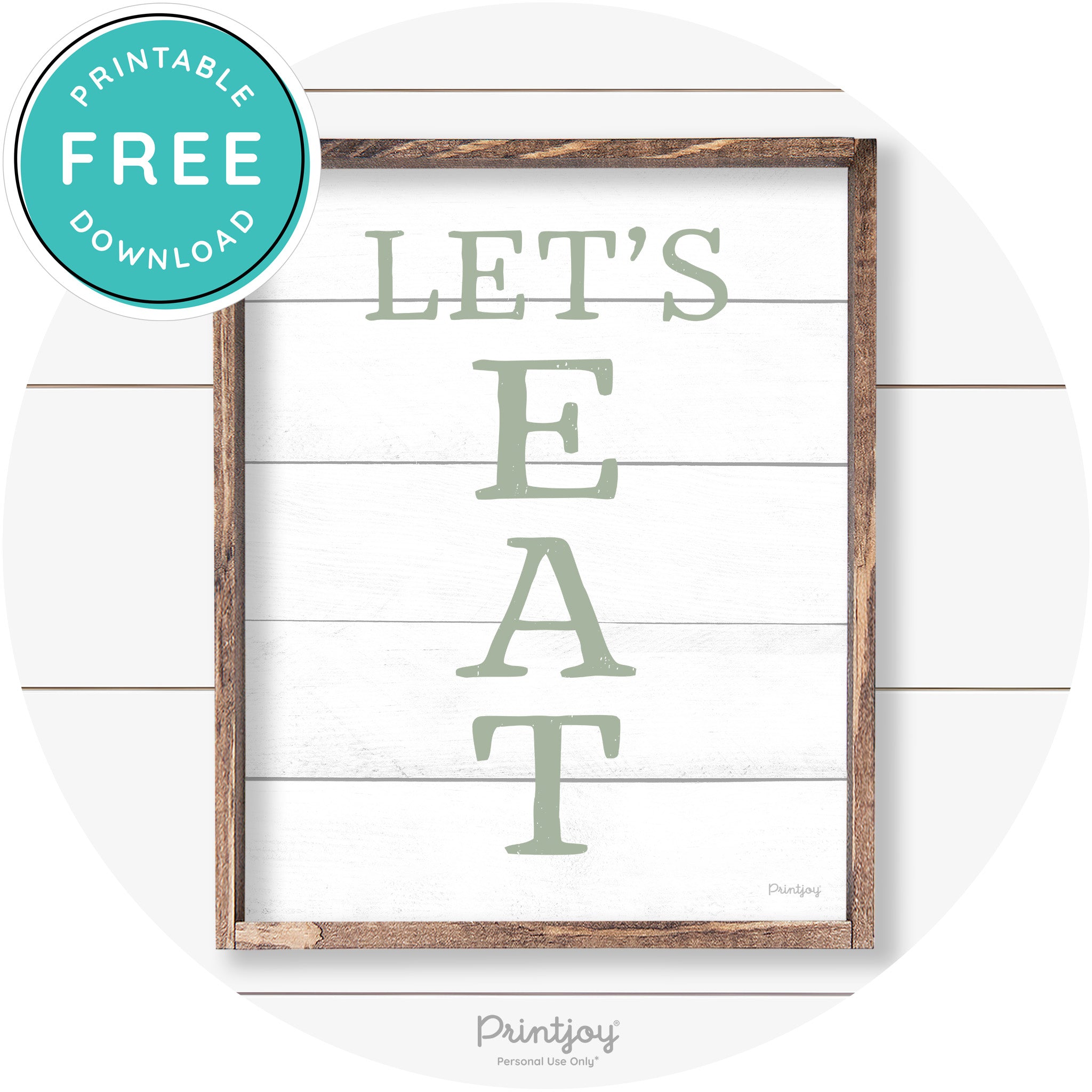 Let's Eat Kitchen Sign Rustic Farmhouse Wall Art Decor Free Printable