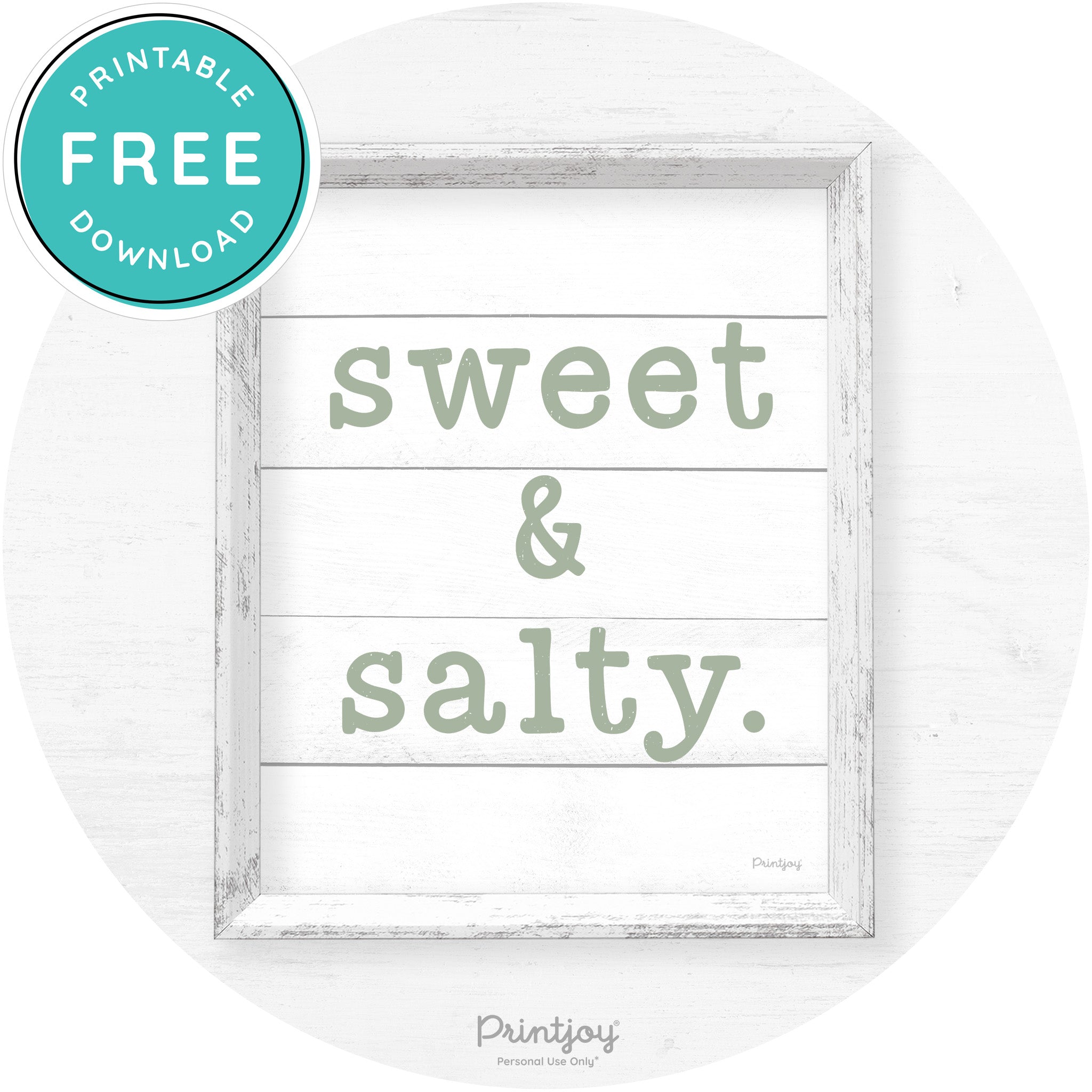 Sweet & Salty Southern Kitchen Farmhouse Wall Art Free Printable