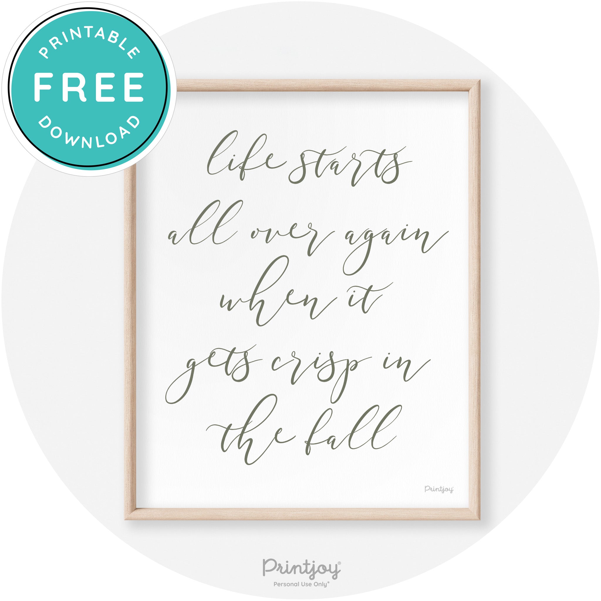 Fall Quote Modern Transitional Decor Wall Art Printable