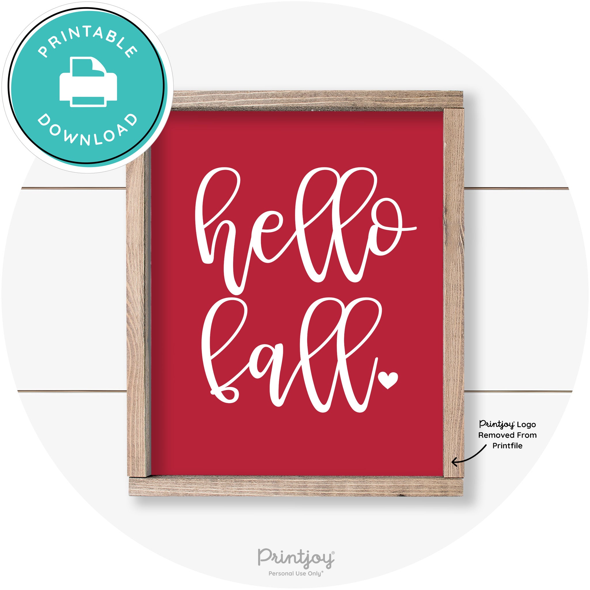Hello Fall Heart Cute Cursive Farmhouse Wall Art Decor Free Printable