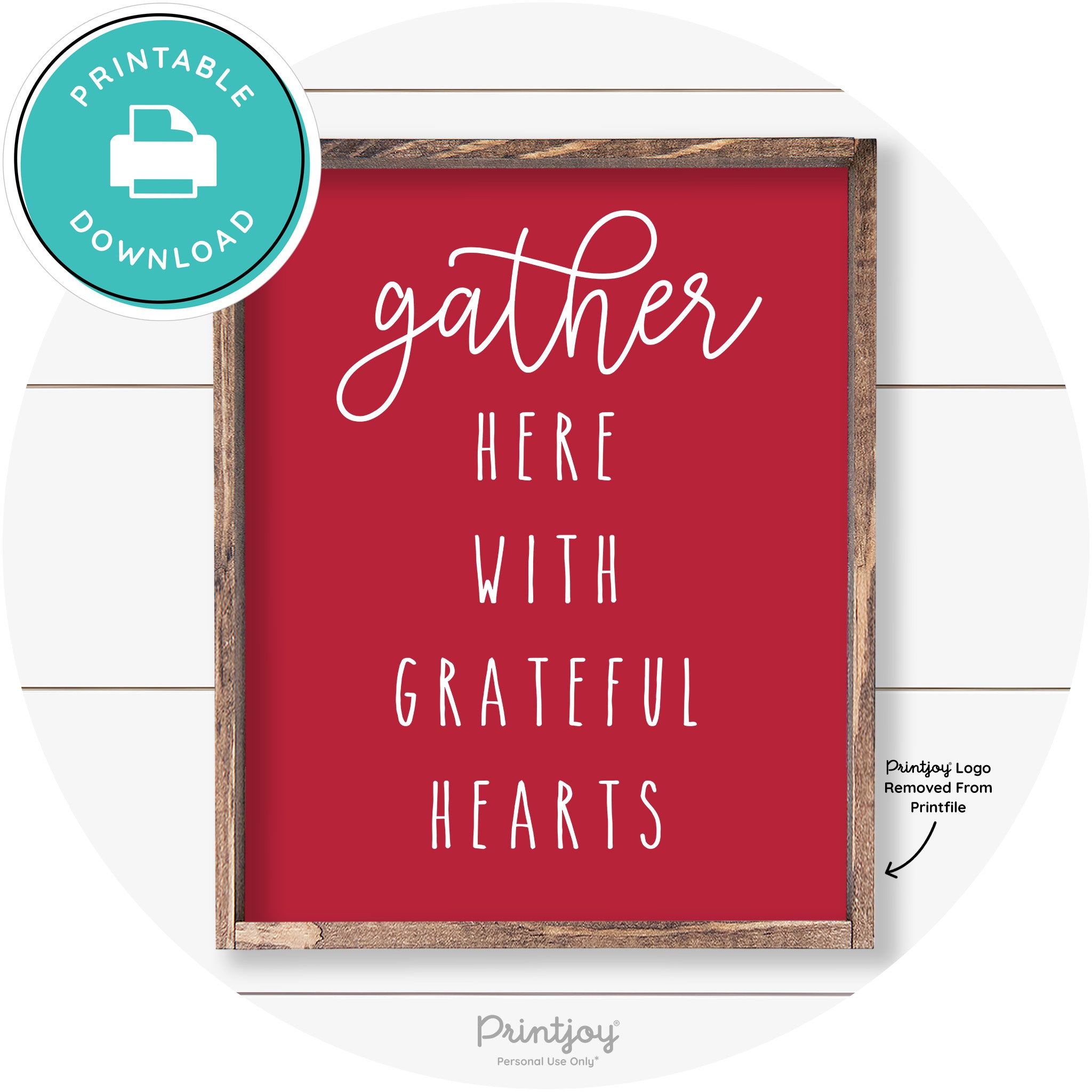 Gather Here Grateful Hearts Farmhouse Wall Art Decor Free Printable