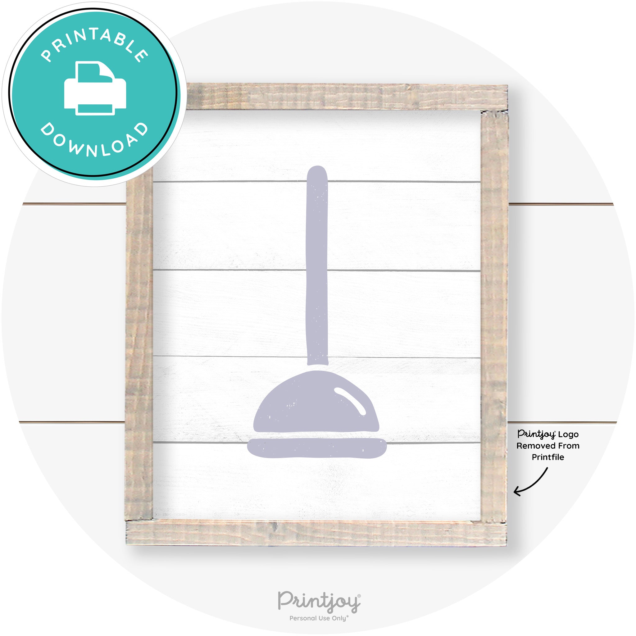 Toilet Plunger Bathroom Sign Farmhouse Wall Art Decor Free Printable