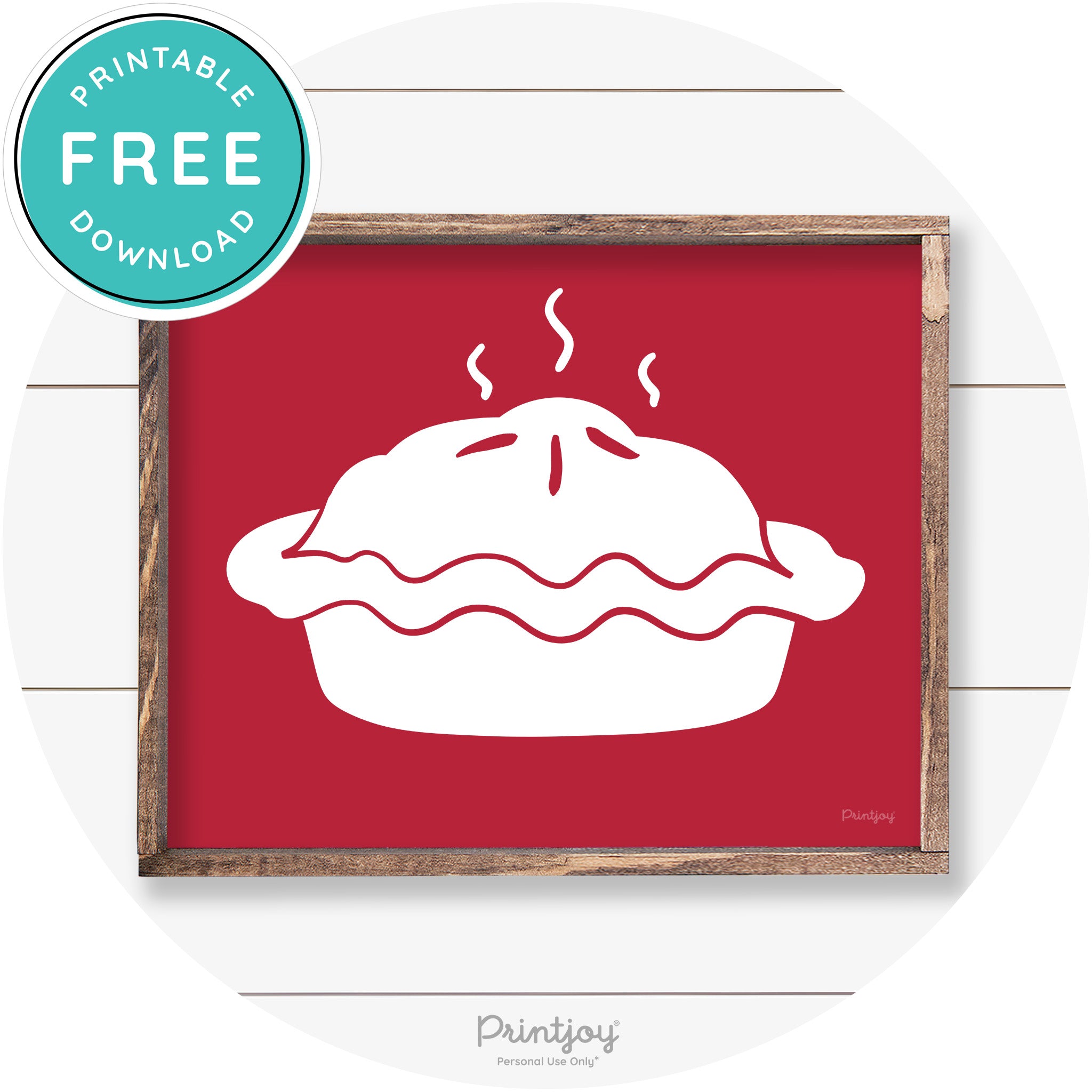 Pie Thanksgiving Desert Cute Farmhouse Wall Art Decor Free Printable