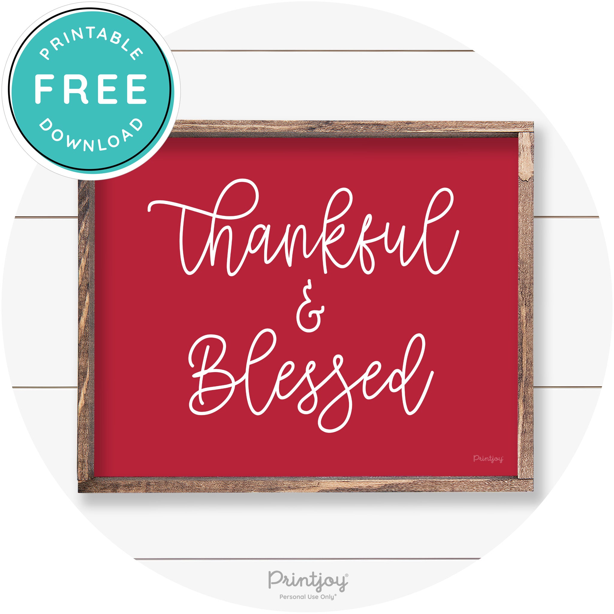 Thankful And Blessed Thanksgiving Farmhouse Wall Art Free Printable