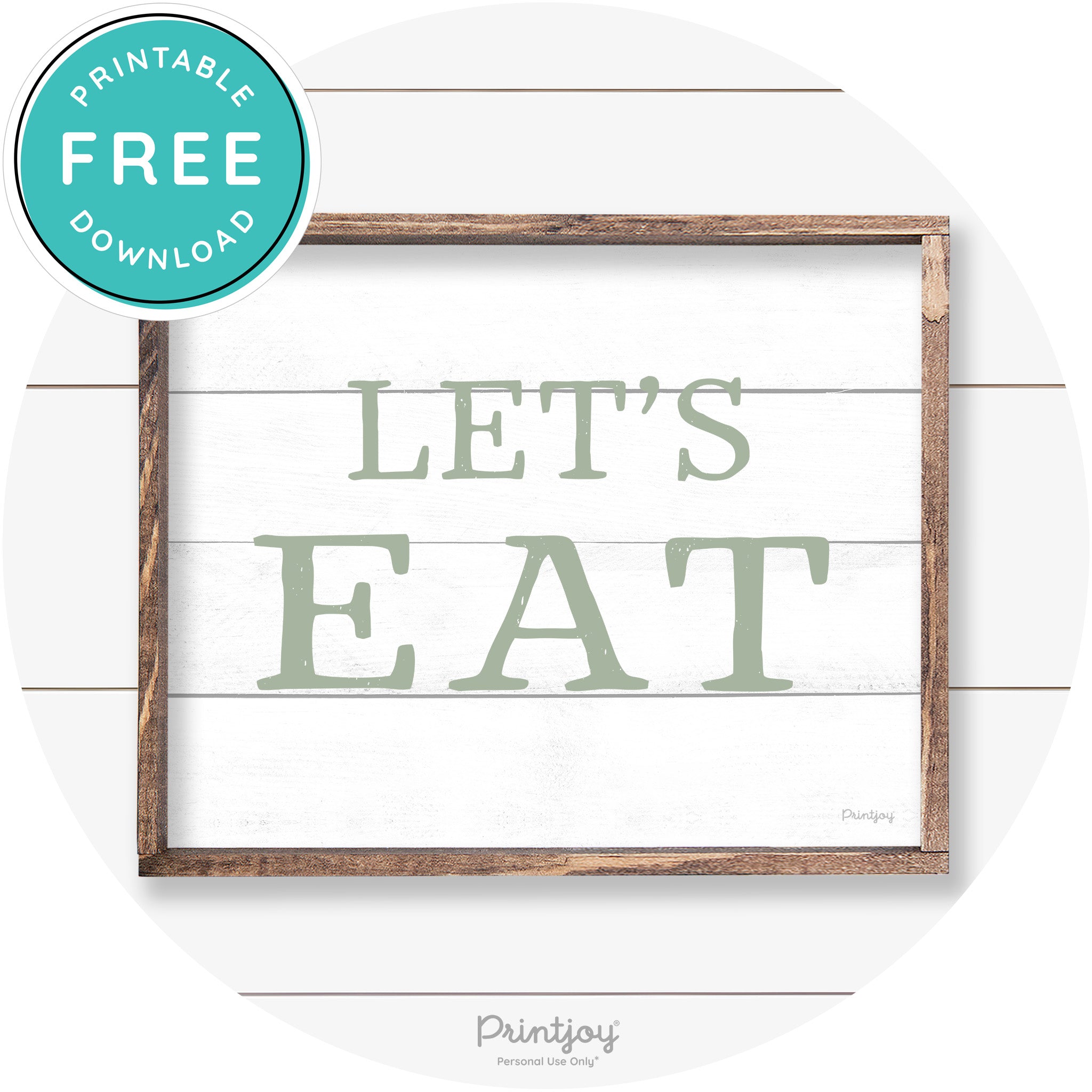 Let's Eat Kitchen Sign Rustic Farmhouse Wall Art Decor Free Printable