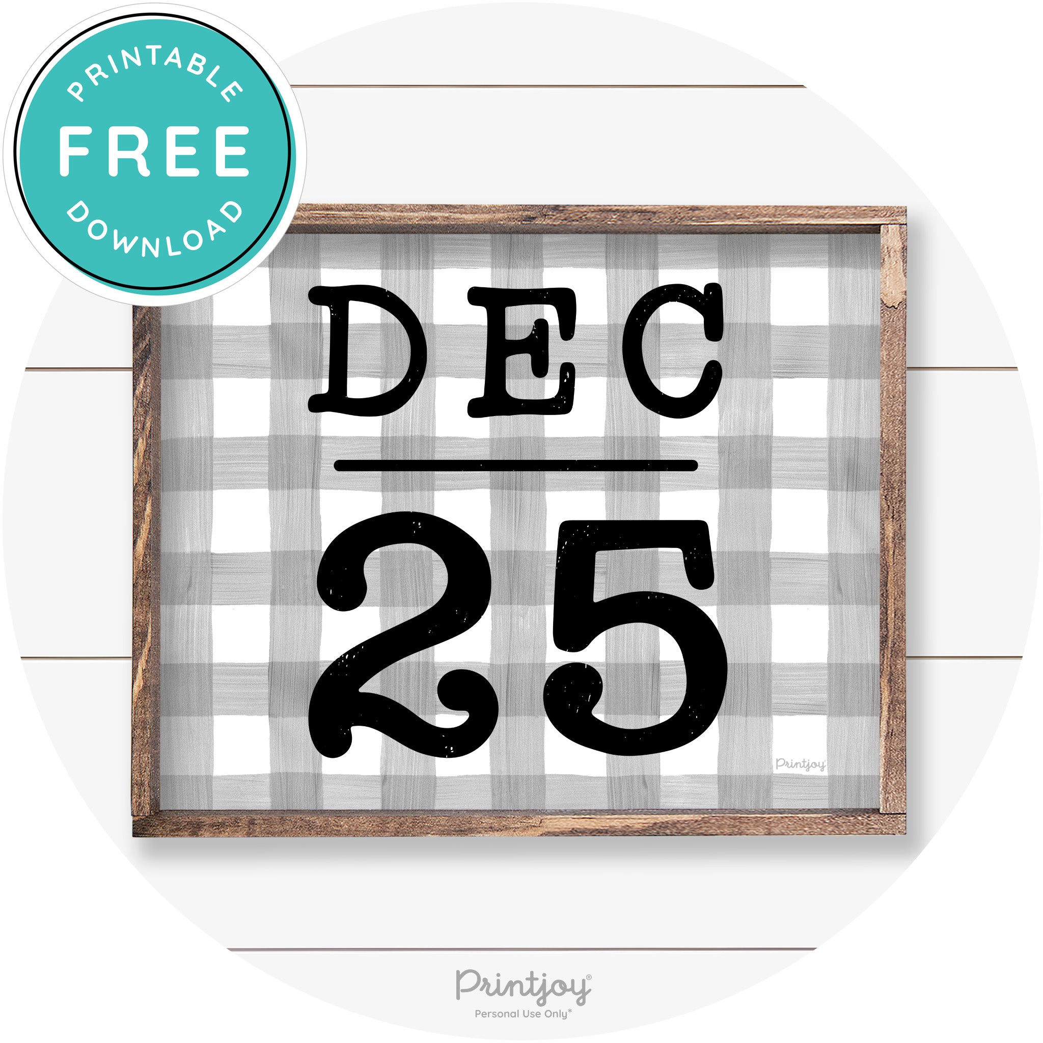 Dec 25 Christmas Rustic Farmhouse Wall Art Decor Free Printable