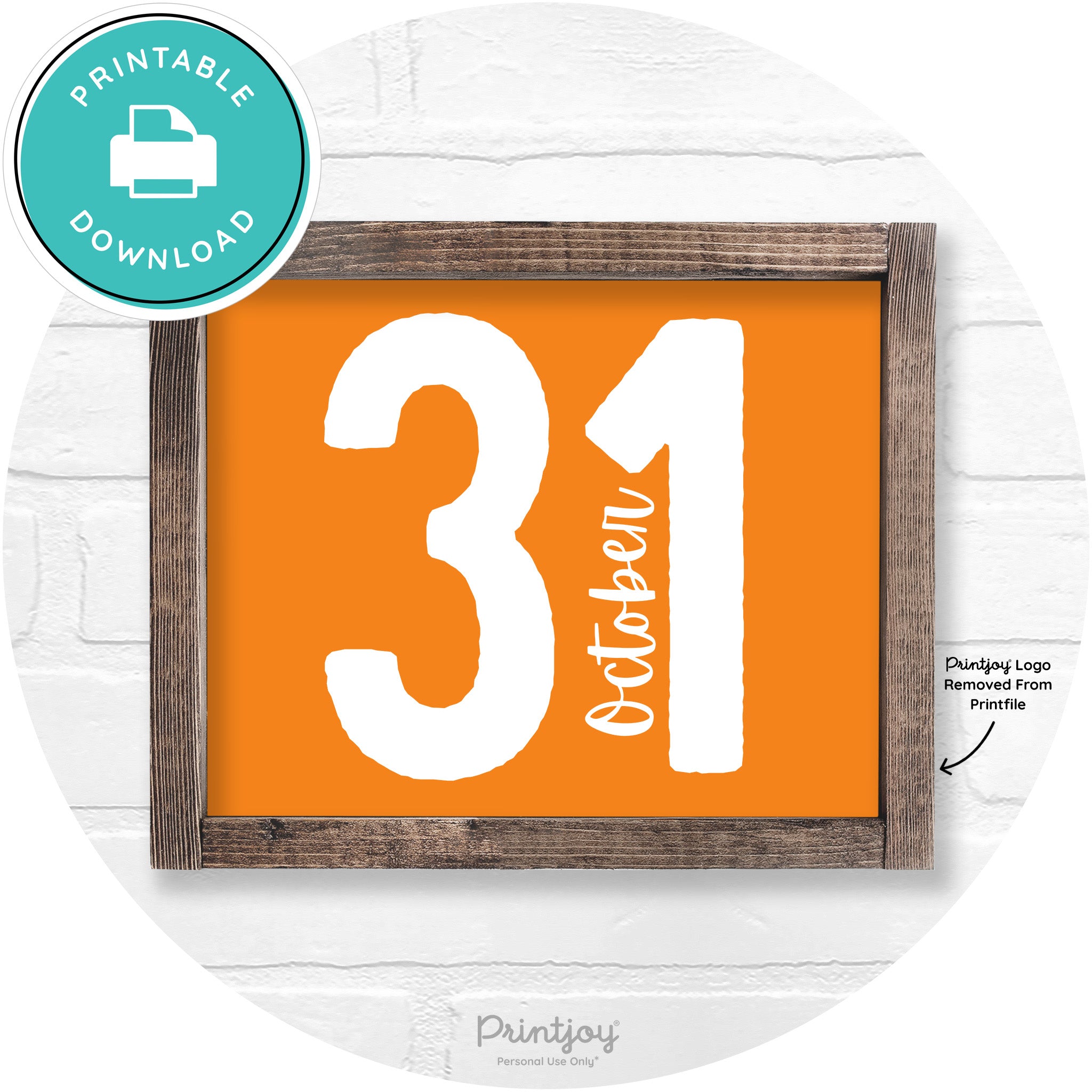 October 31 Halloween Rustic Farmhouse Wall Art Printable