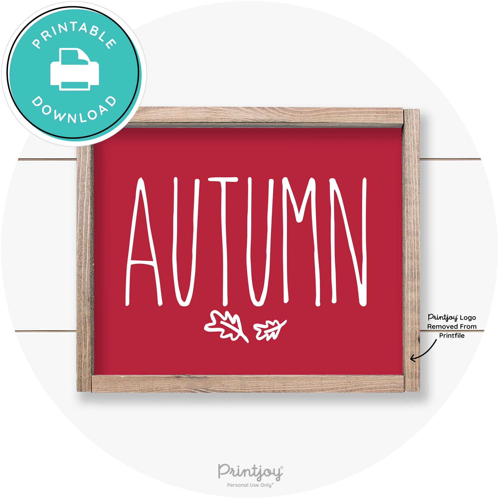 Autumn Leaves Cute Farmhouse Wall Art Decor Free Printable