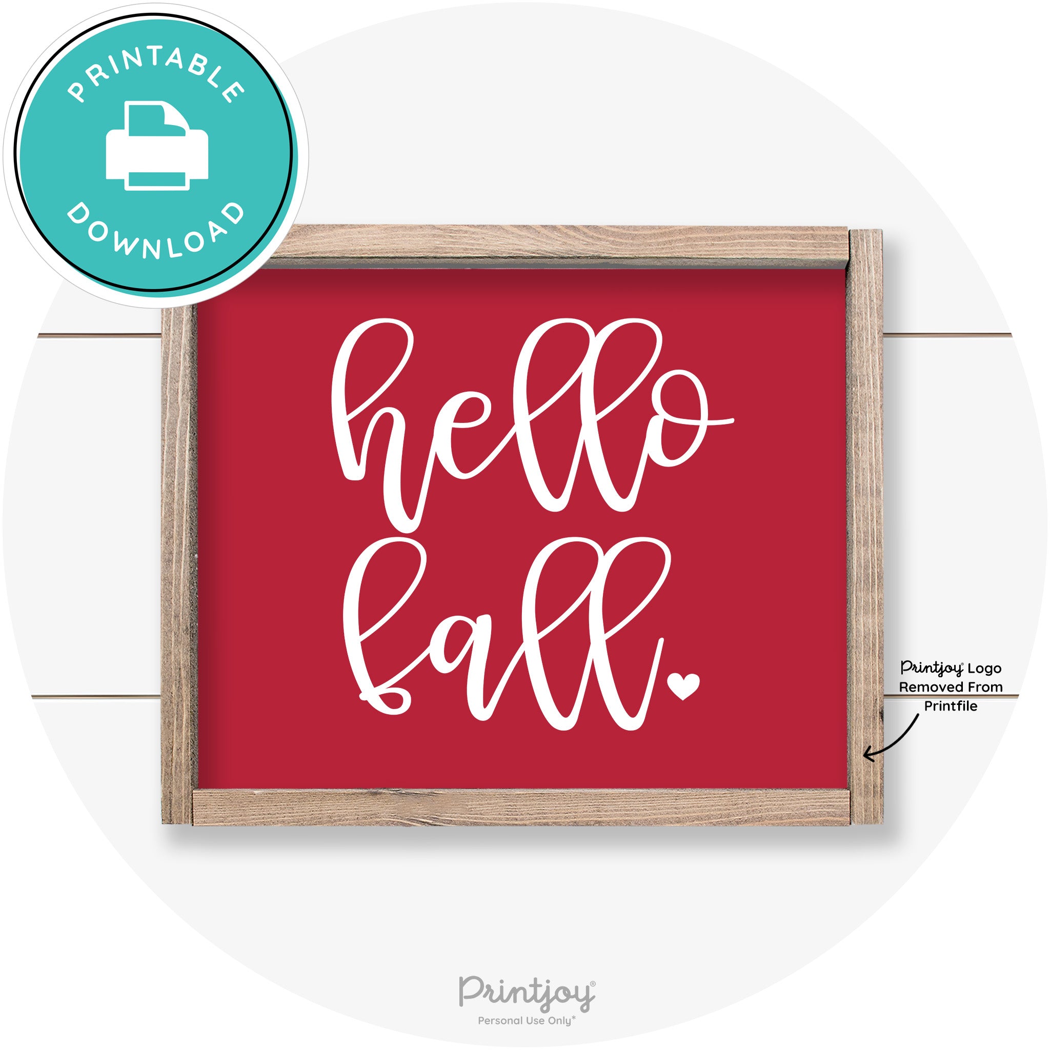 Hello Fall Heart Cute Cursive Farmhouse Wall Art Decor Free Printable