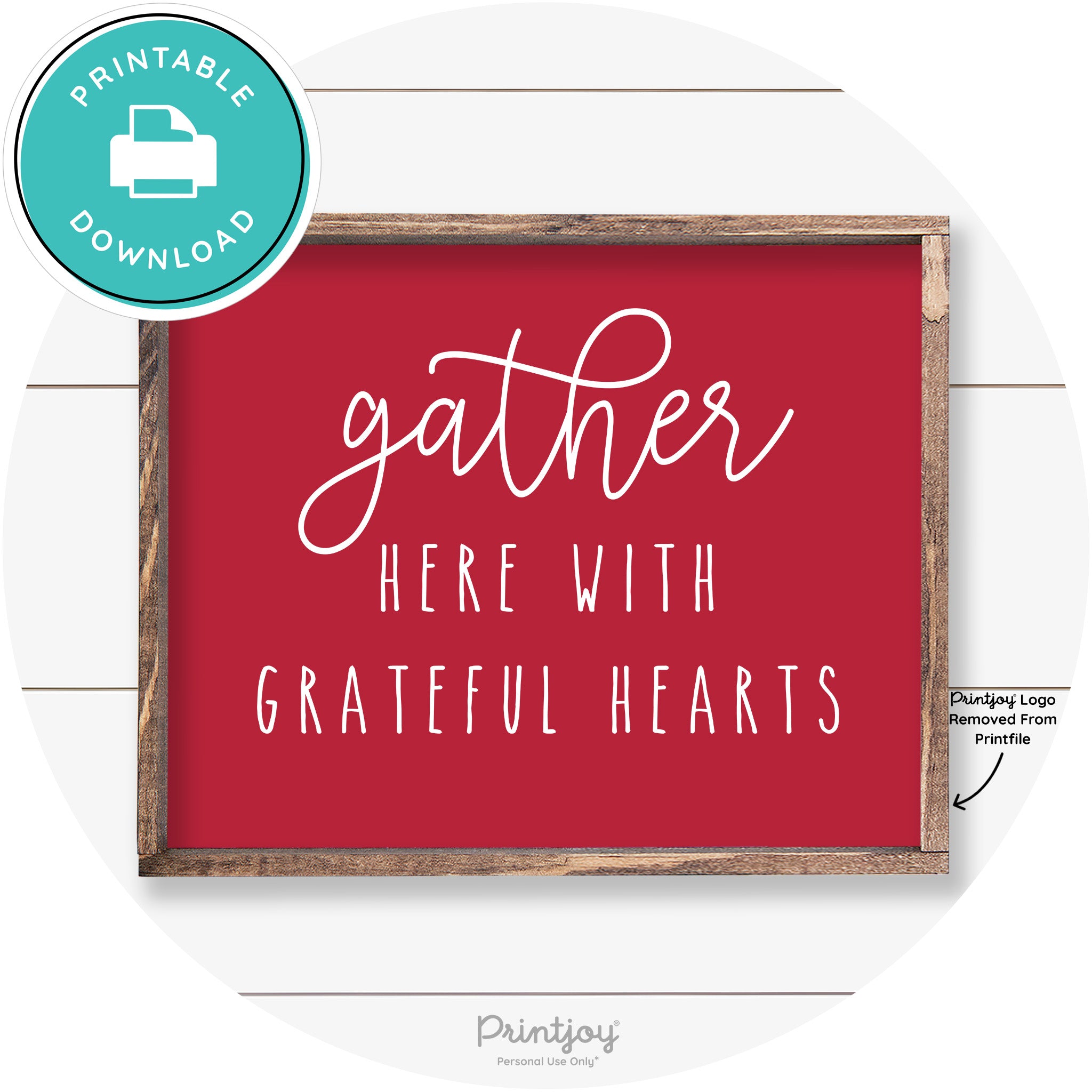 Gather Here Grateful Hearts Farmhouse Wall Art Decor Free Printable