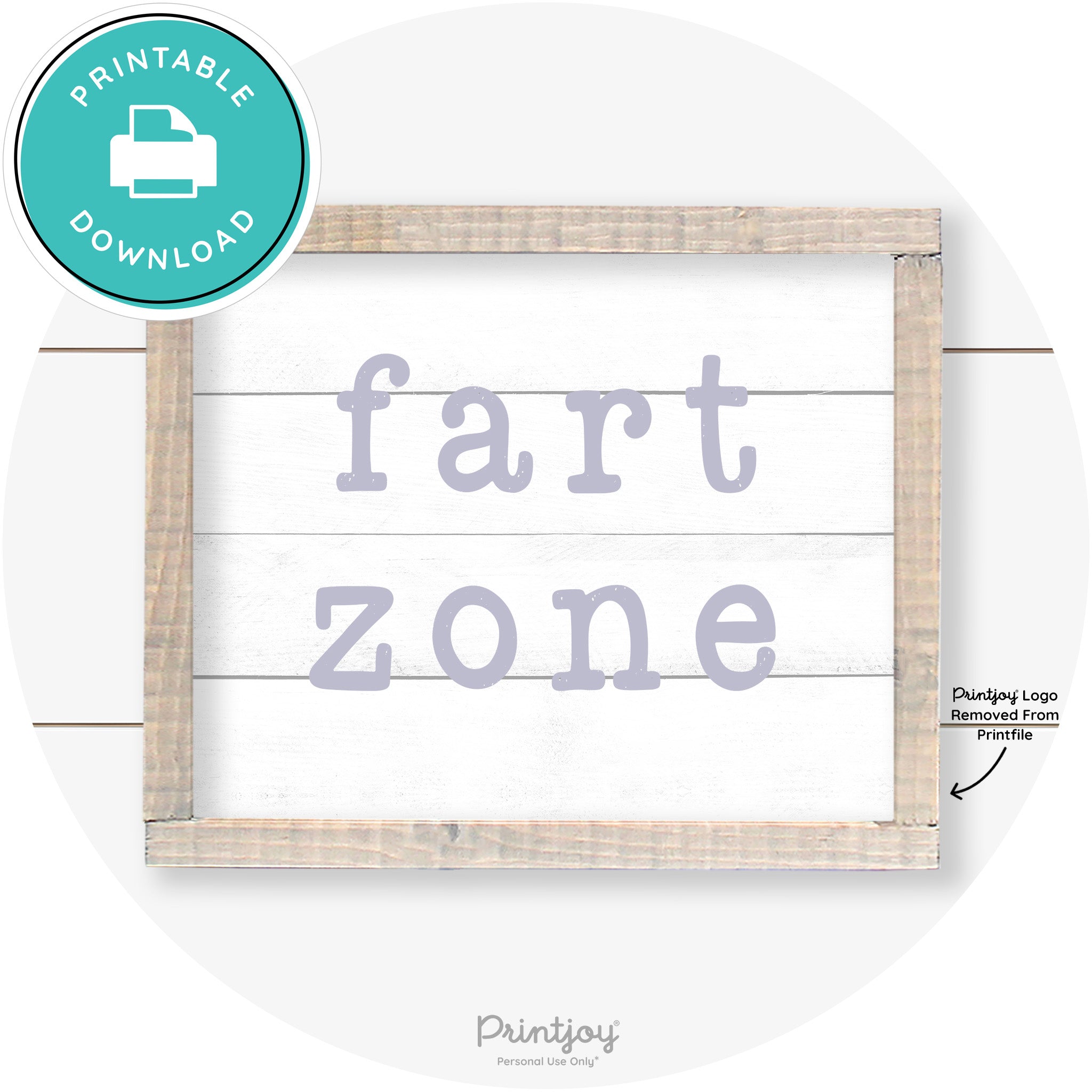 Fart Zone Funny Farmhouse Bathroom Wall Art Decor Free Printable