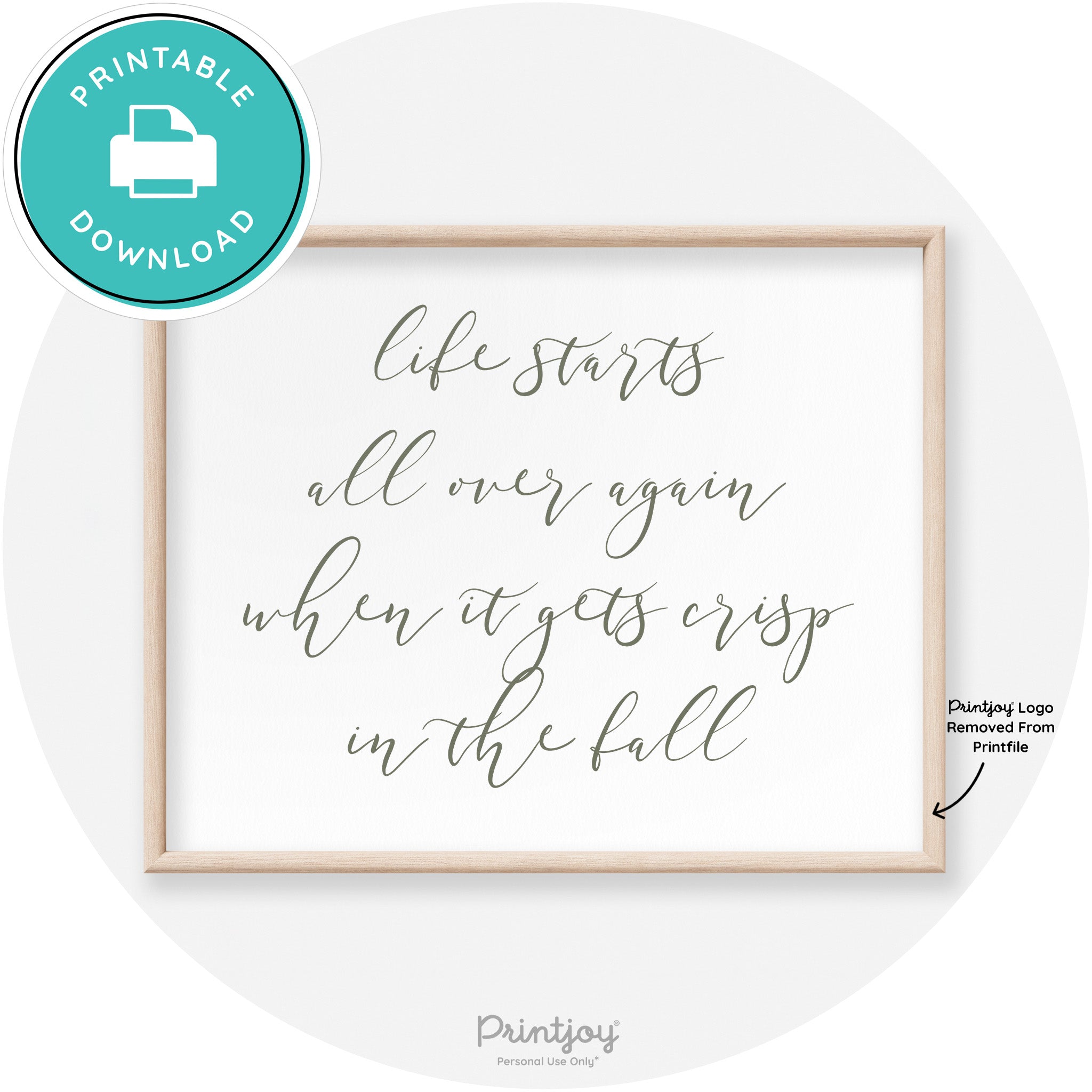 Fall Quote Modern Transitional Decor Wall Art Printable