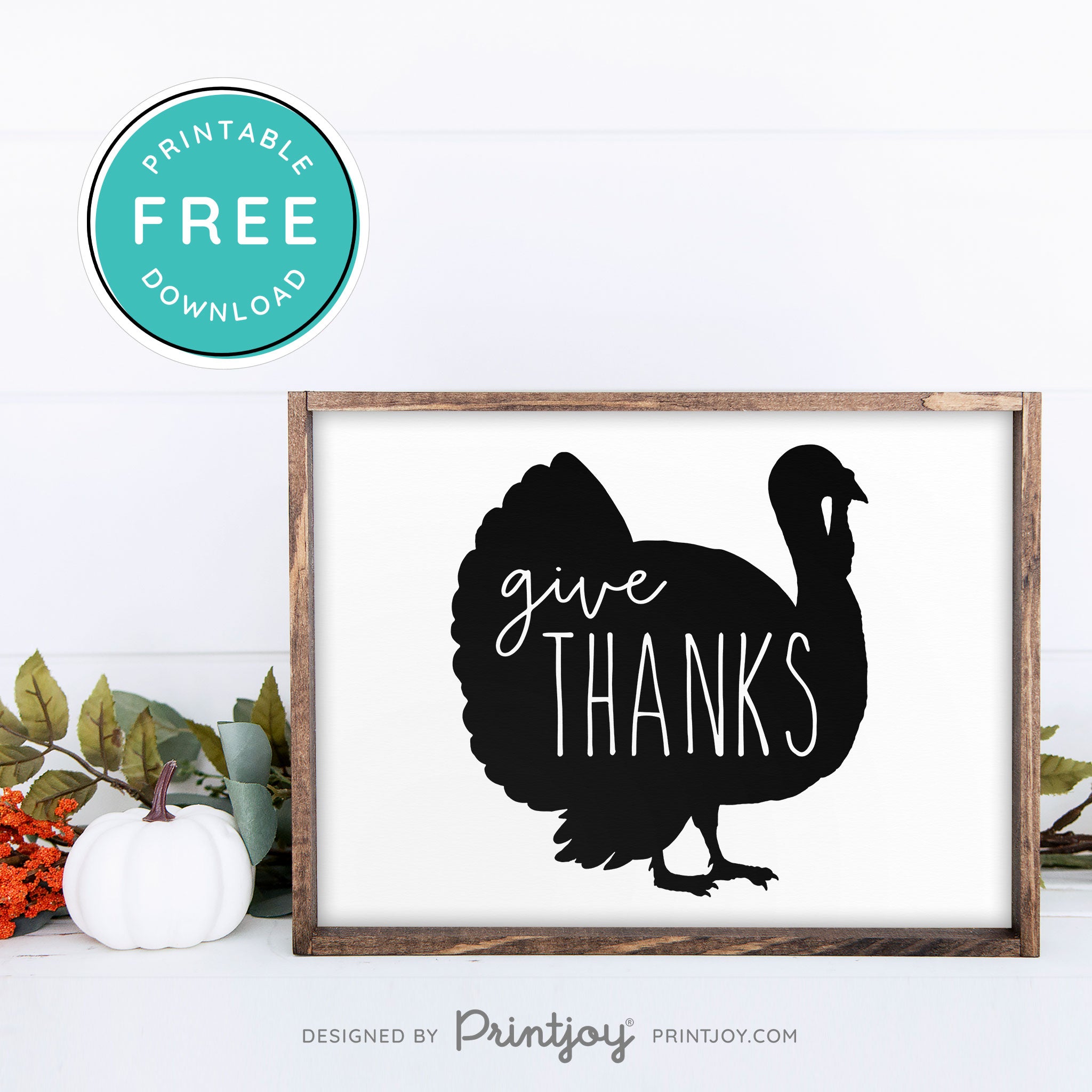 Free Printable Give Thanks Turkey Thanksgiving Fall Wall Art Decor Download - Printjoy