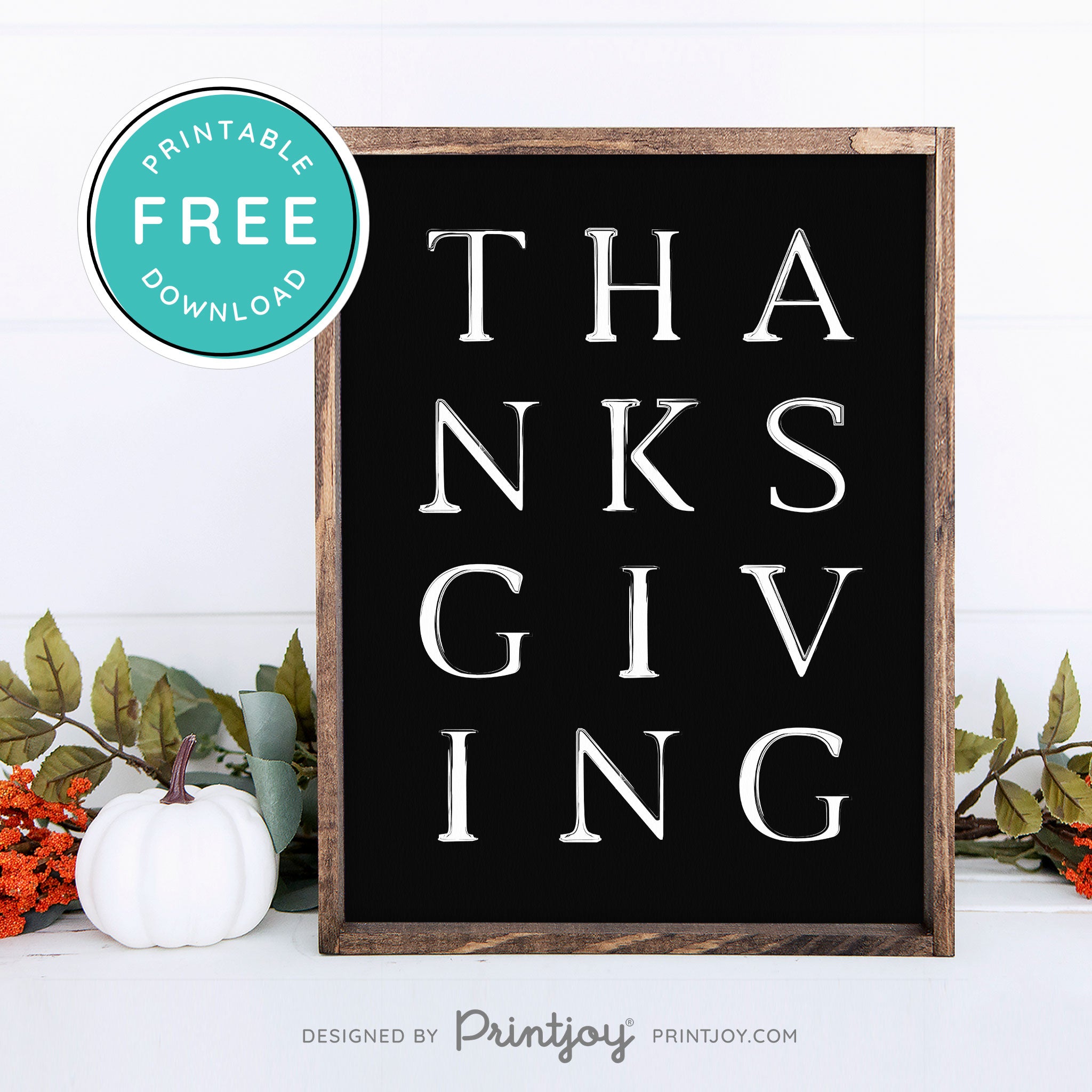 Free Printable Thanksgiving Letters Modern Farmhouse Fall Wall Art Decor Download - Printjoy