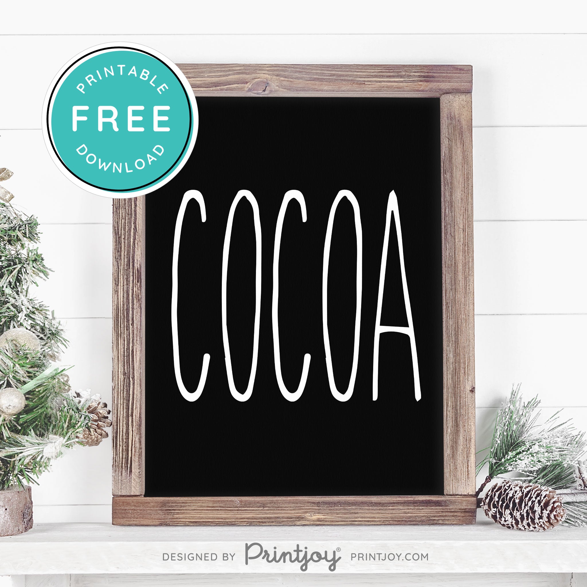 Free Printable Cocoa Farmhouse Christmas Winter Wall Art Decor Download - Printjoy