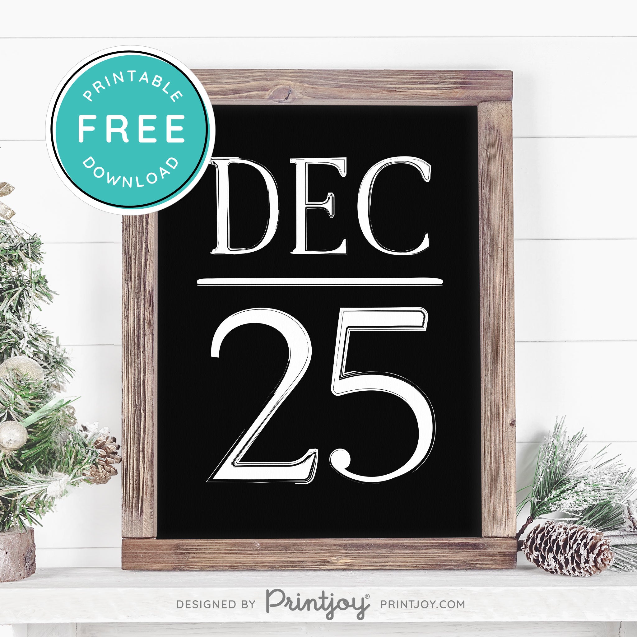 Free Printable December 25 Farmhouse Christmas Winter Wall Art Decor Download - Printjoy