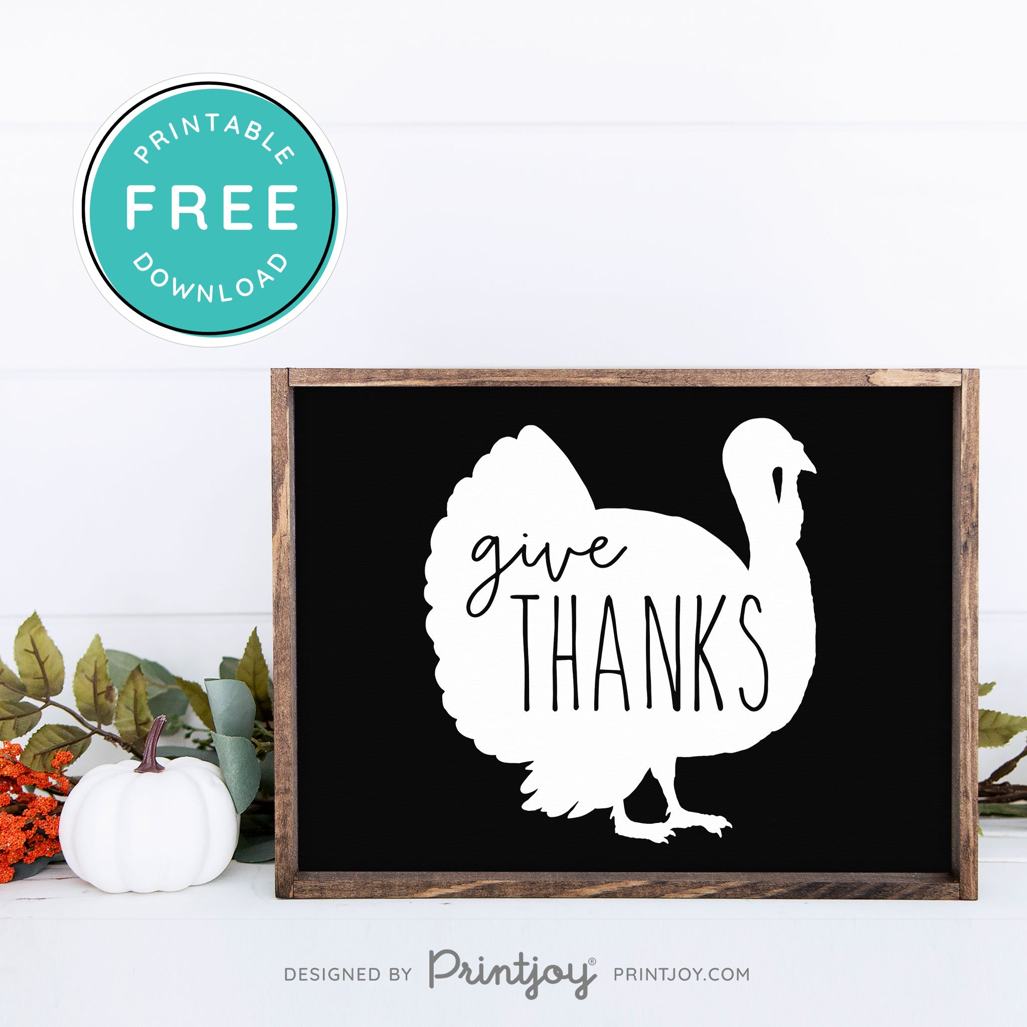 Free Printable Give Thanks Turkey Thanksgiving Fall Wall Art Decor Download - Printjoy