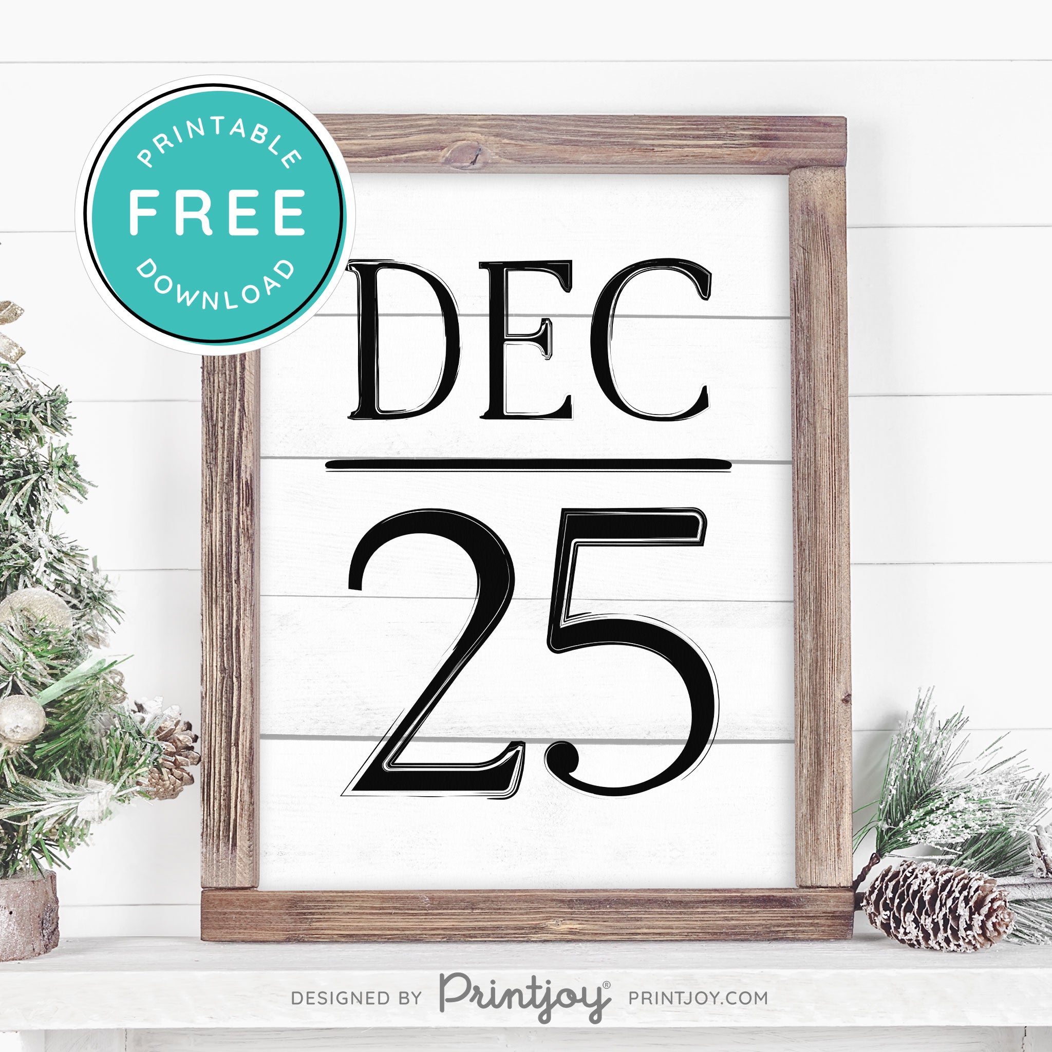 Free Printable December 25 Farmhouse Christmas Winter Wall Art Decor Download - Printjoy