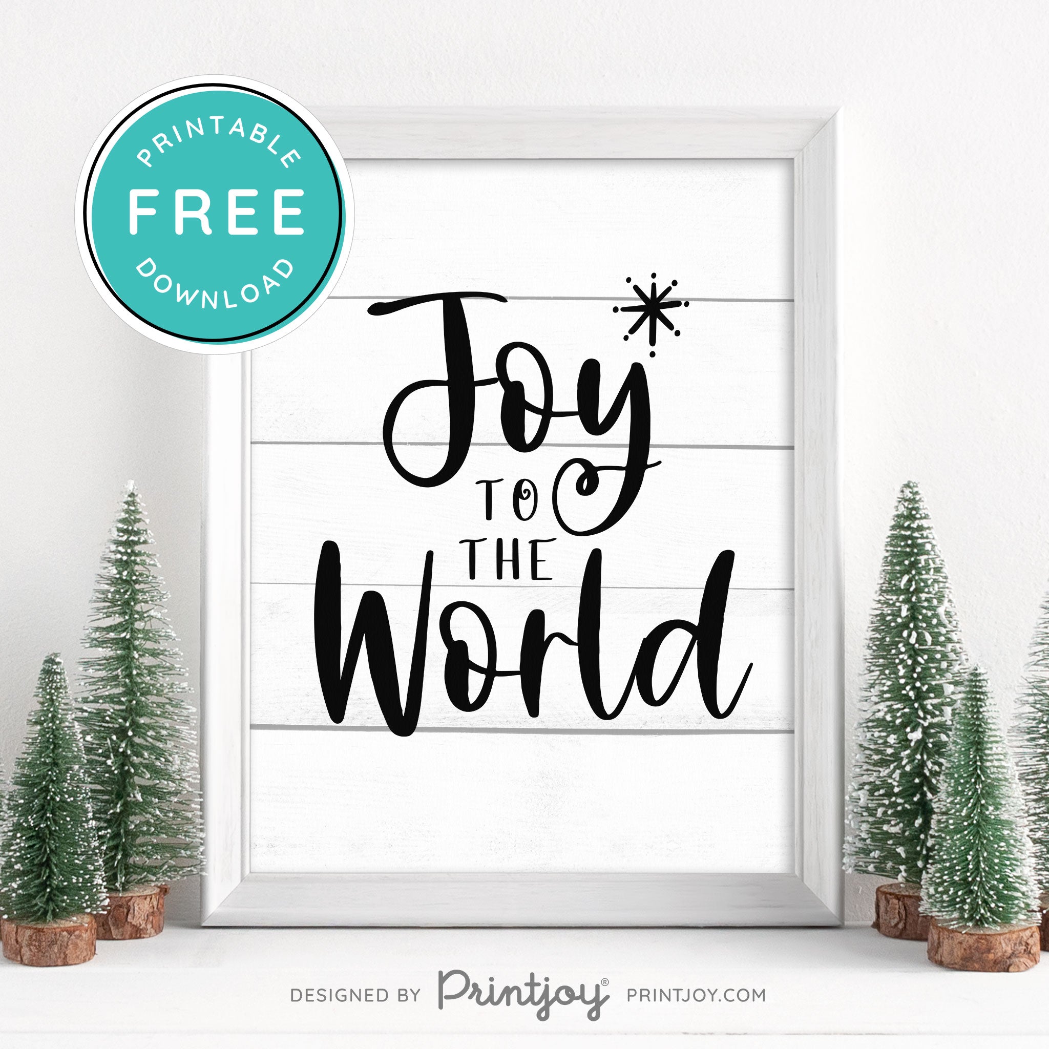 Free Printable Joy To The World Christmas Winter Snow Wall Art Decor Download - Printjoy