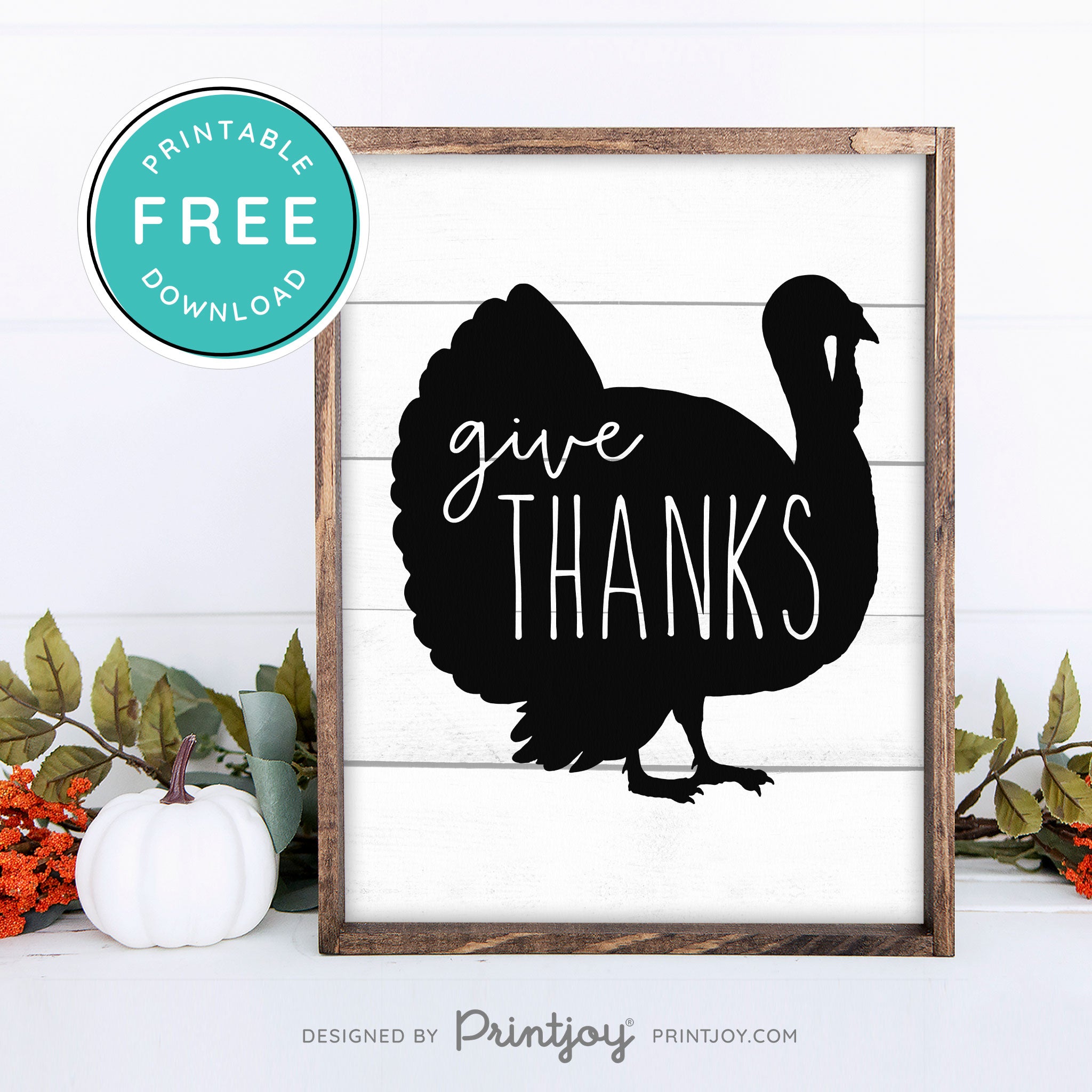 Free Printable Give Thanks Turkey Thanksgiving Fall Wall Art Decor Download - Printjoy