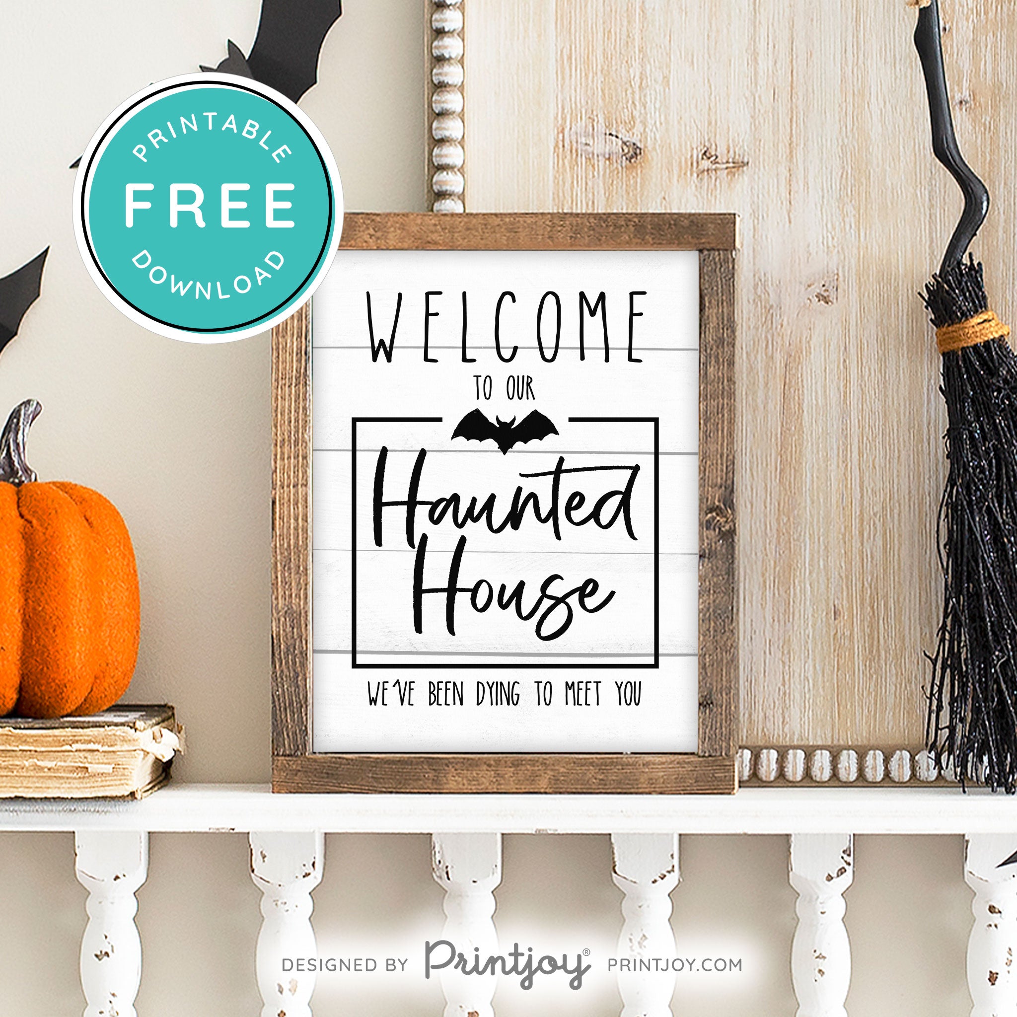 Free Printable Welcome To Our Haunted House Halloween Wall Art Decor Download - Printjoy