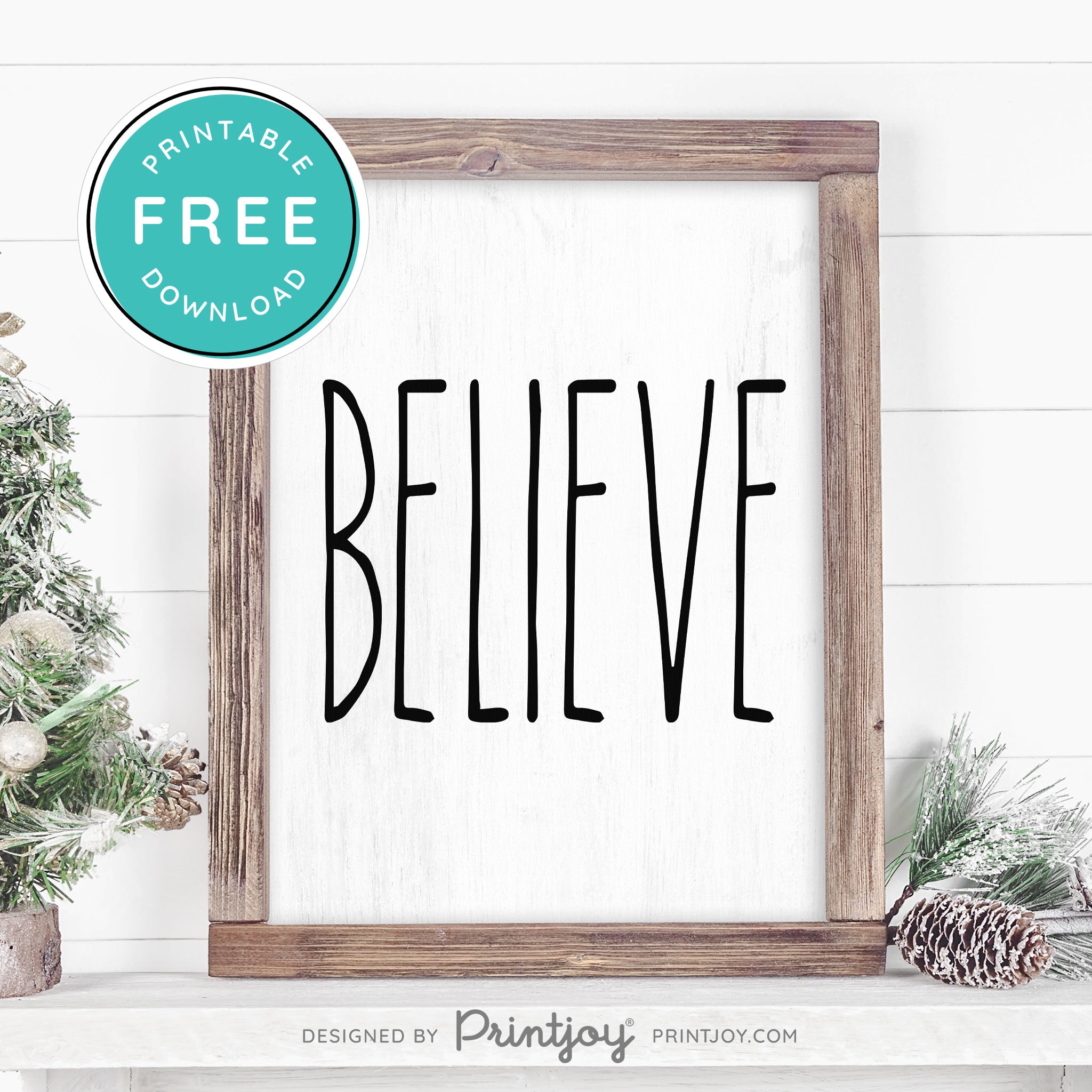 Free Printable Believe Farmhouse Christmas Winter Wall Art Decor Download - Printjoy