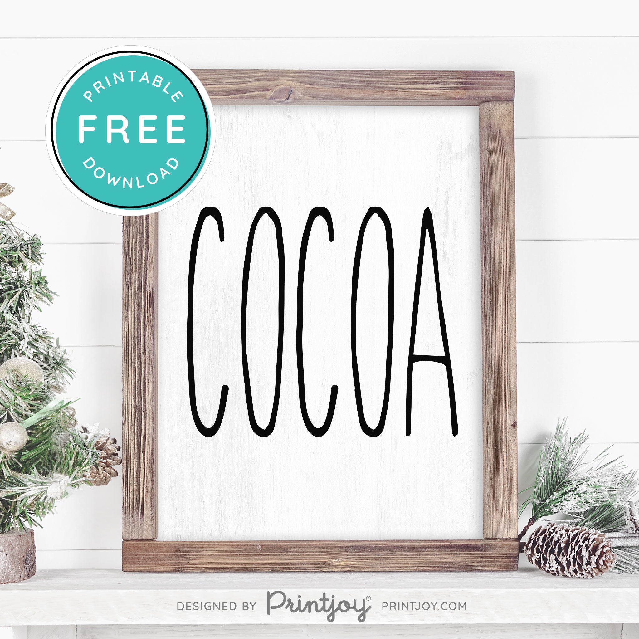 Free Printable Cocoa Farmhouse Christmas Winter Wall Art Decor Download - Printjoy