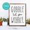 Free Printable Gobble Til You Wobble Thanksgiving Fall Wall Art Decor Download - Printjoy