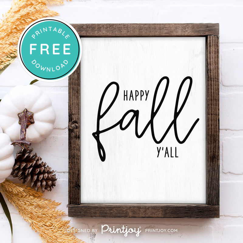 Free Printable Happy Fall Y'all Farmhouse Autumn Wall Art Decor Download - Printjoy