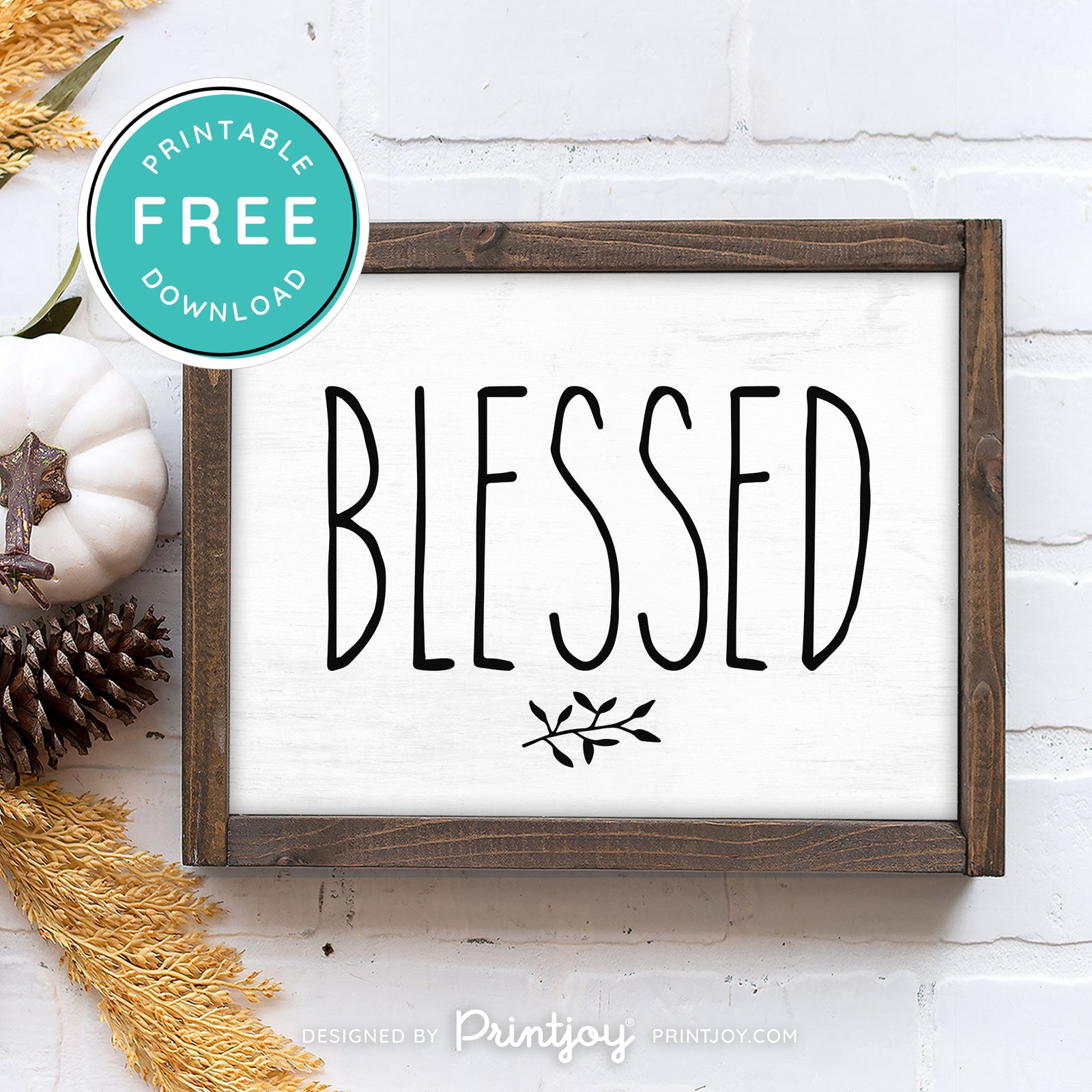 Free Printable Blessed Modern Farmhouse Fall Wall Art Decor Download ...